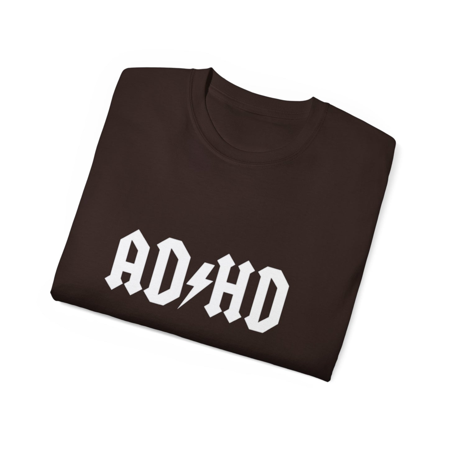 AD/HD White T-Shirt