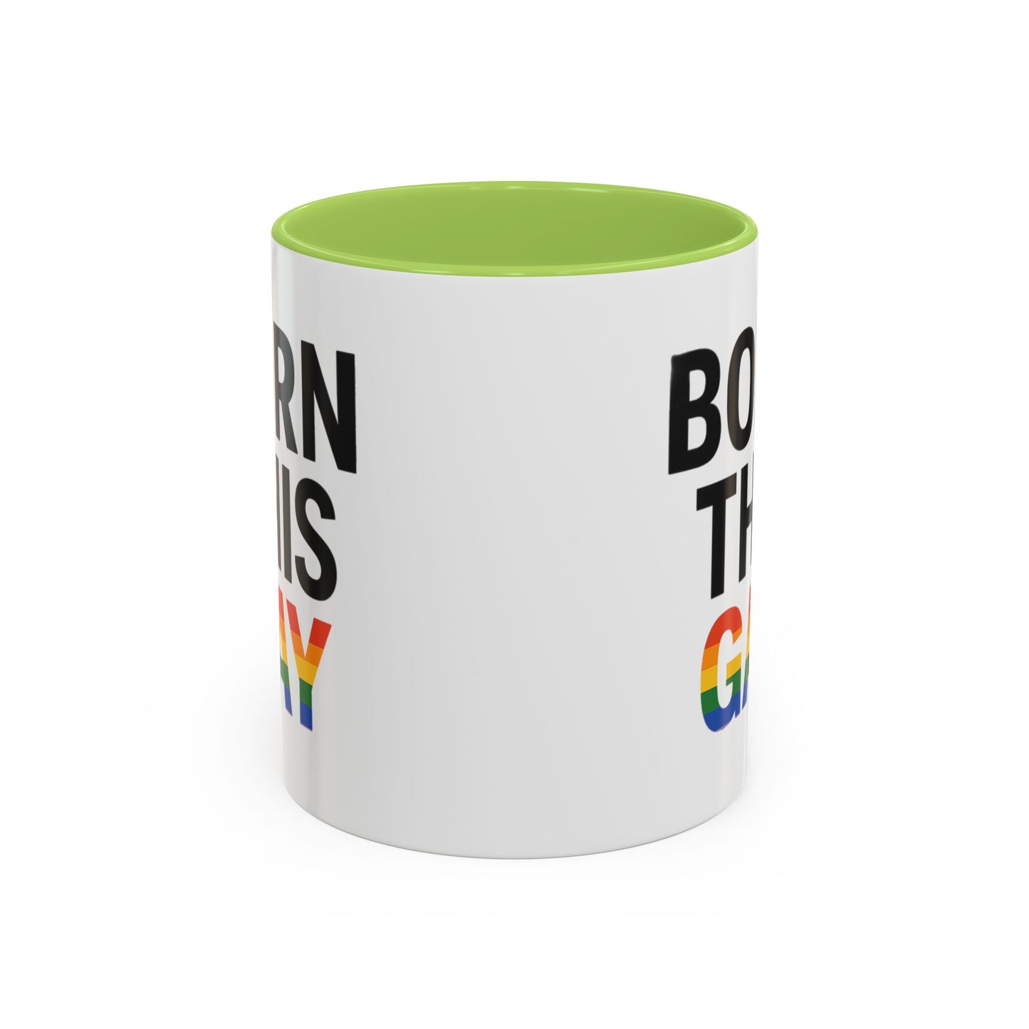 Born This Gay Mug