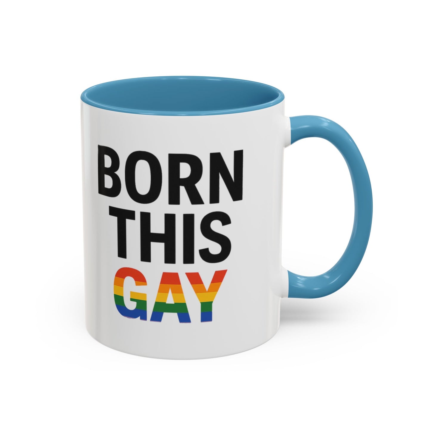 Born This Gay Mug