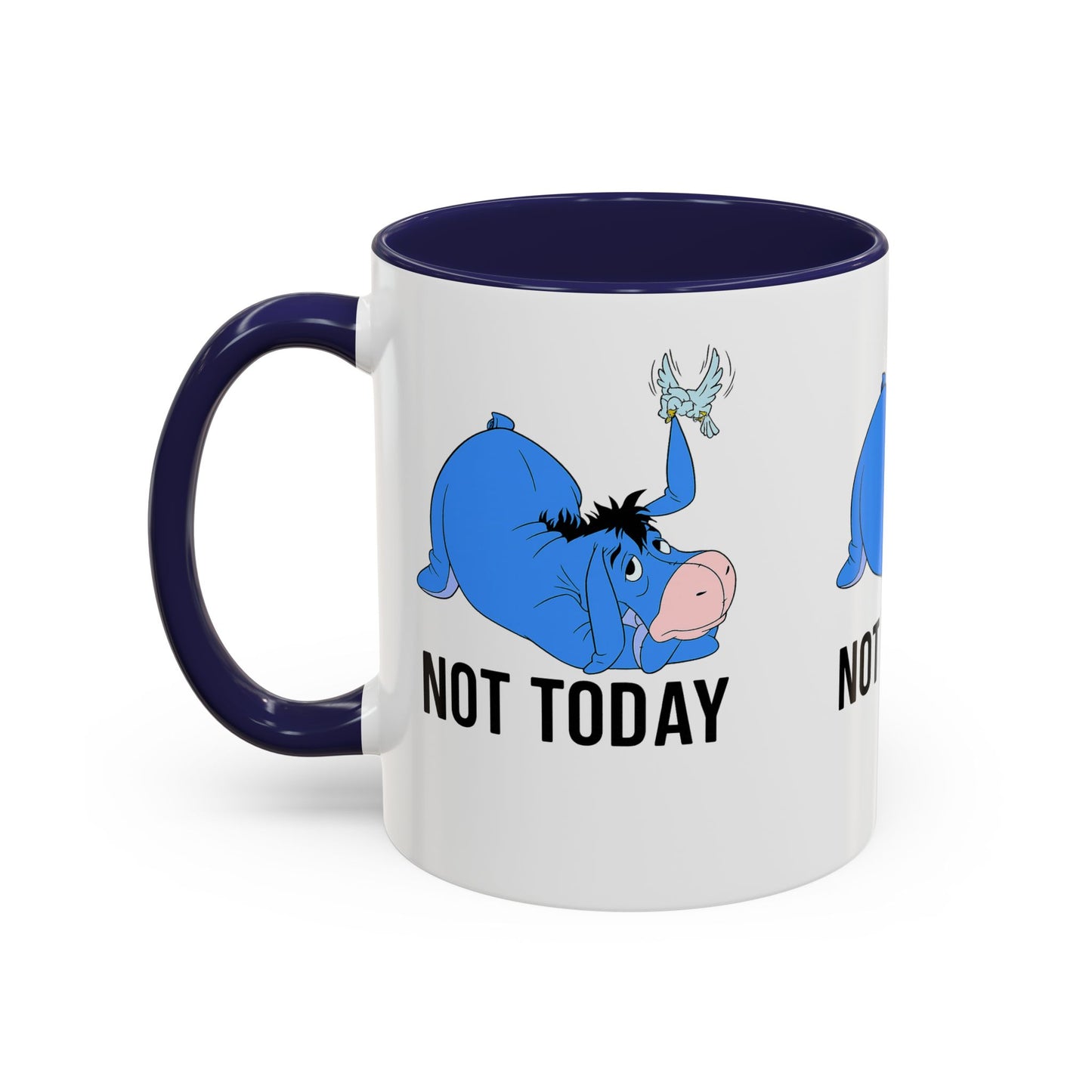 Cute Eeyore Not Today Coffee Mug