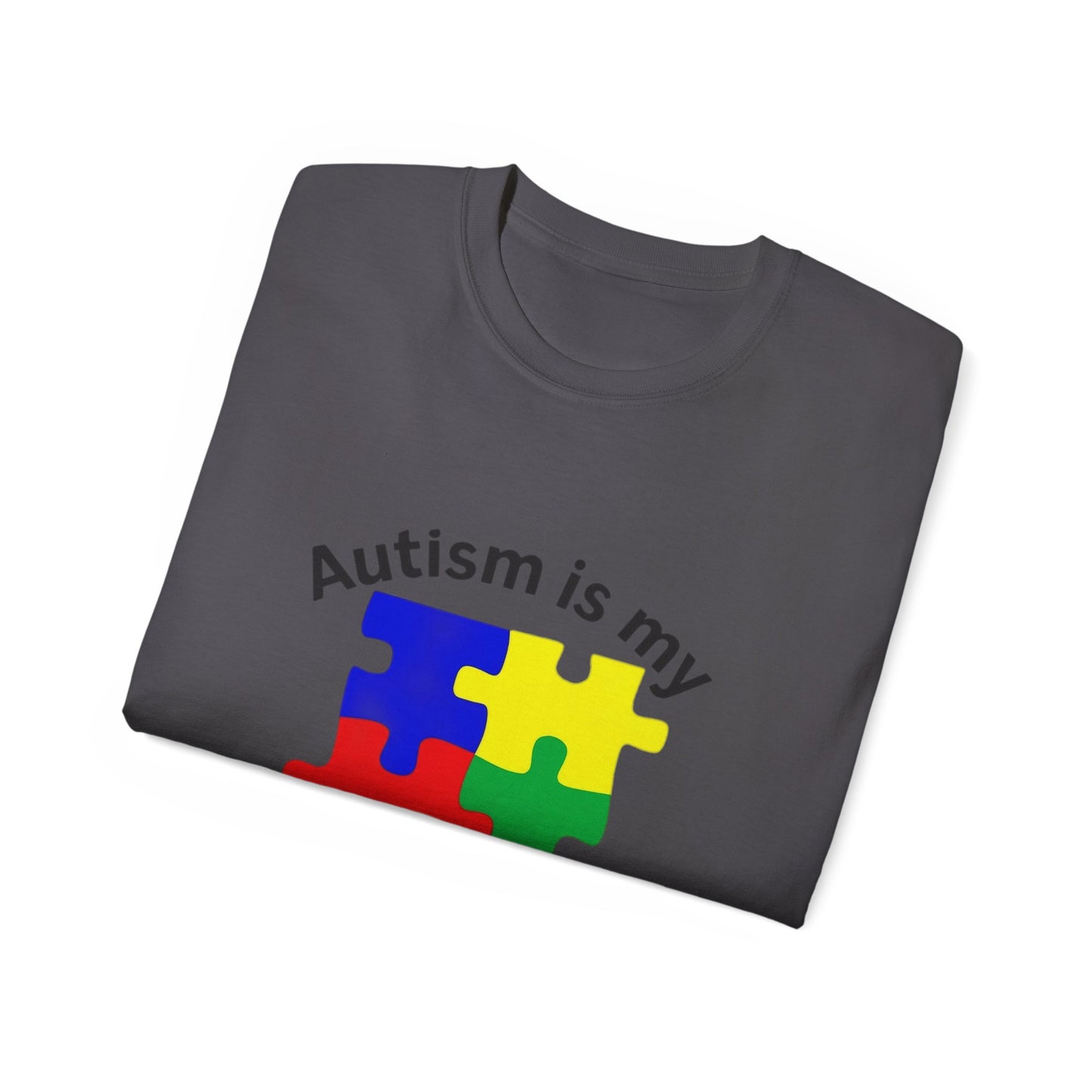 Autism Is My Superpower T-Shirt