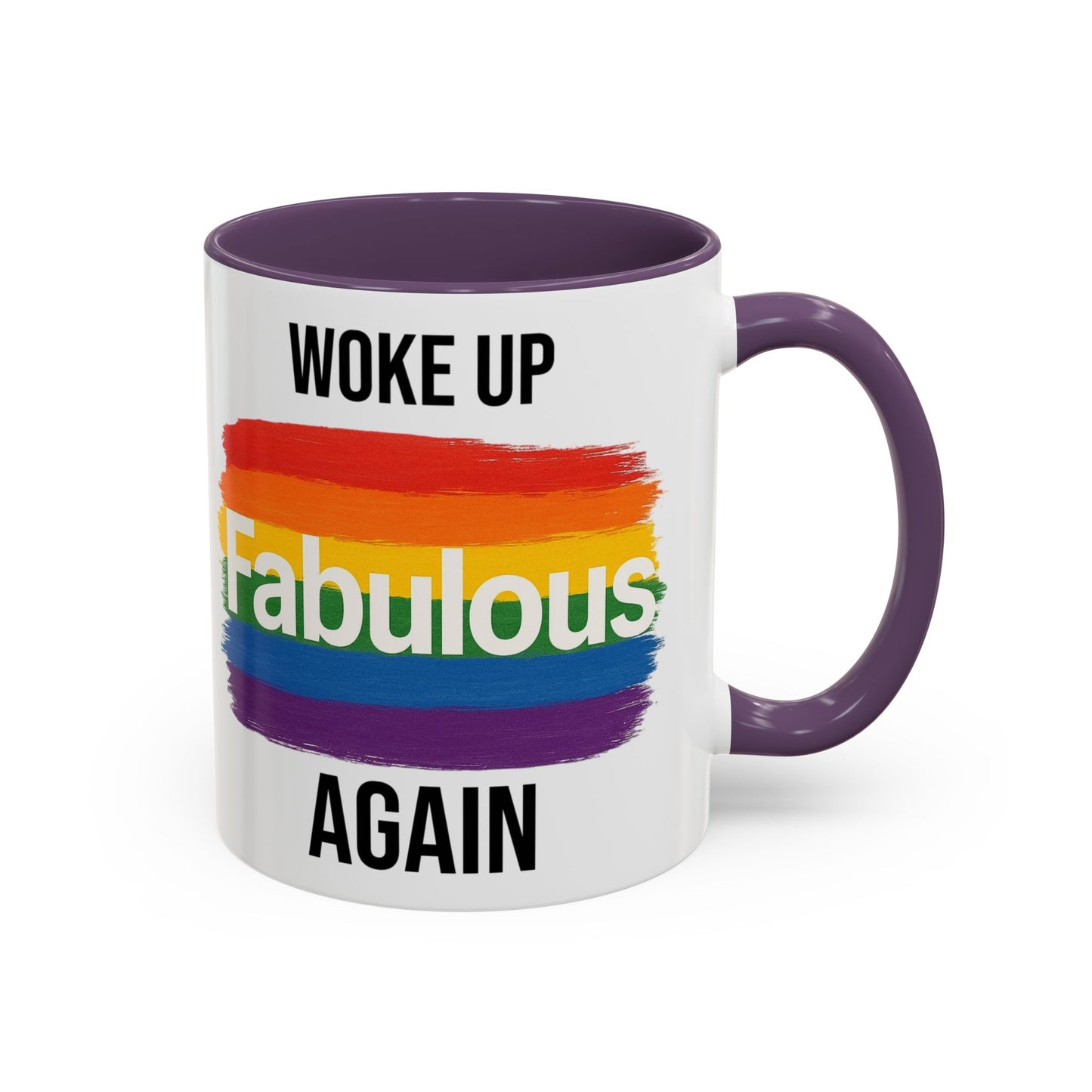 Woke Up Fabulous Again Mug