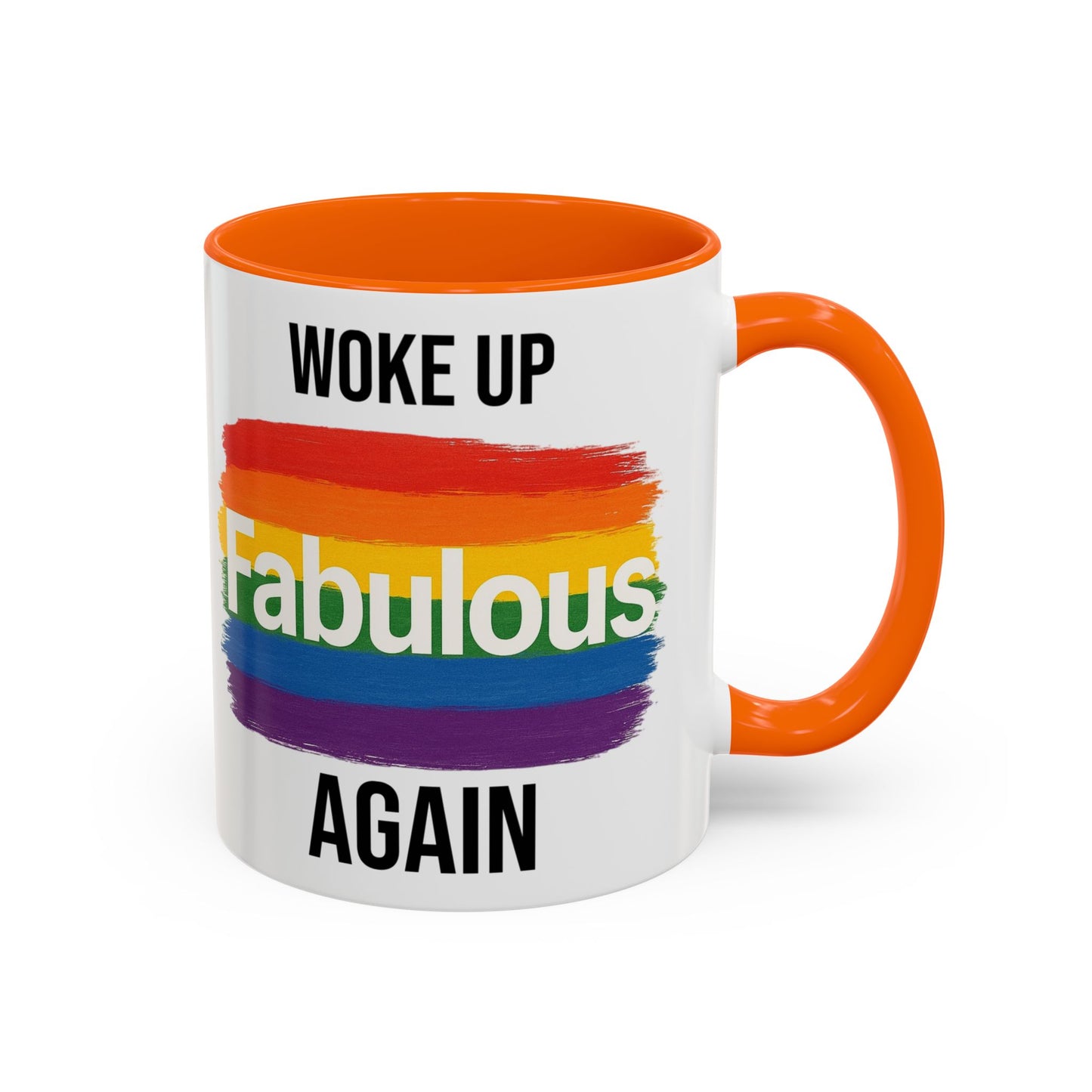 Woke Up Fabulous Again Mug