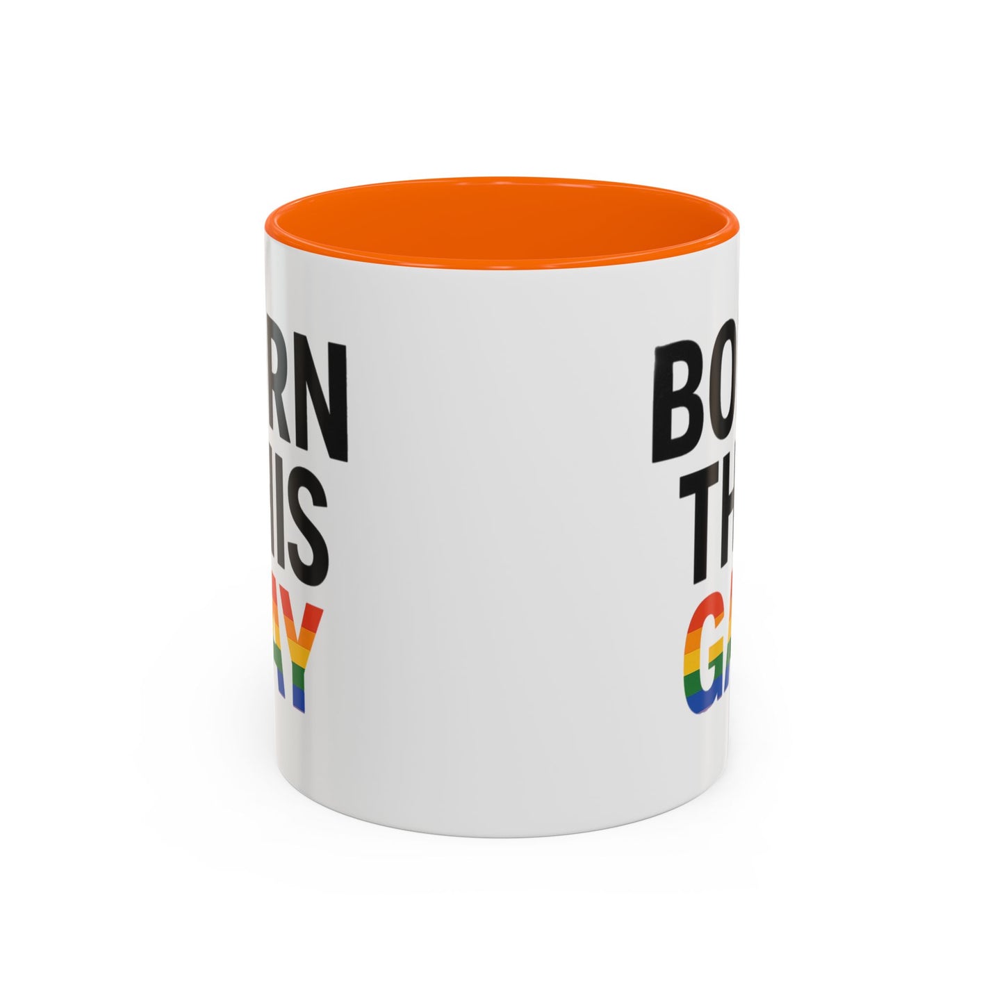 Born This Gay Mug