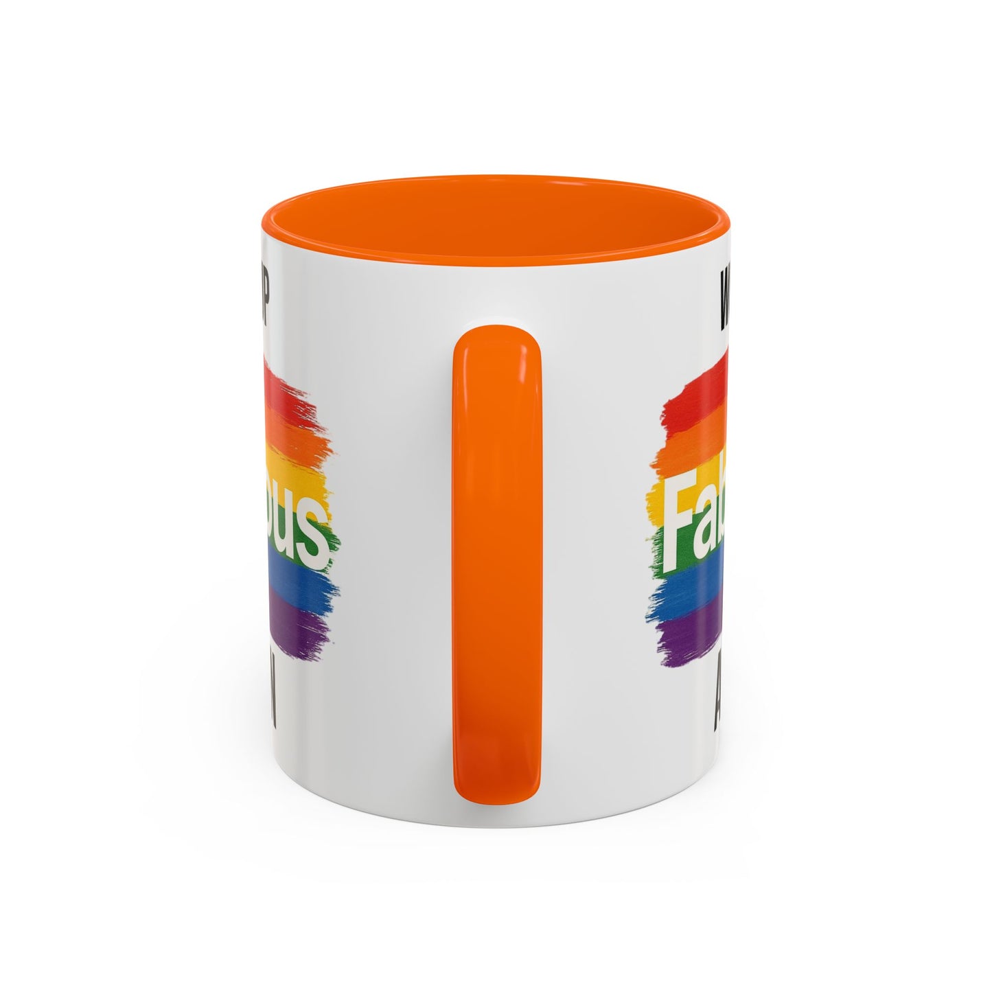Woke Up Fabulous Again Mug