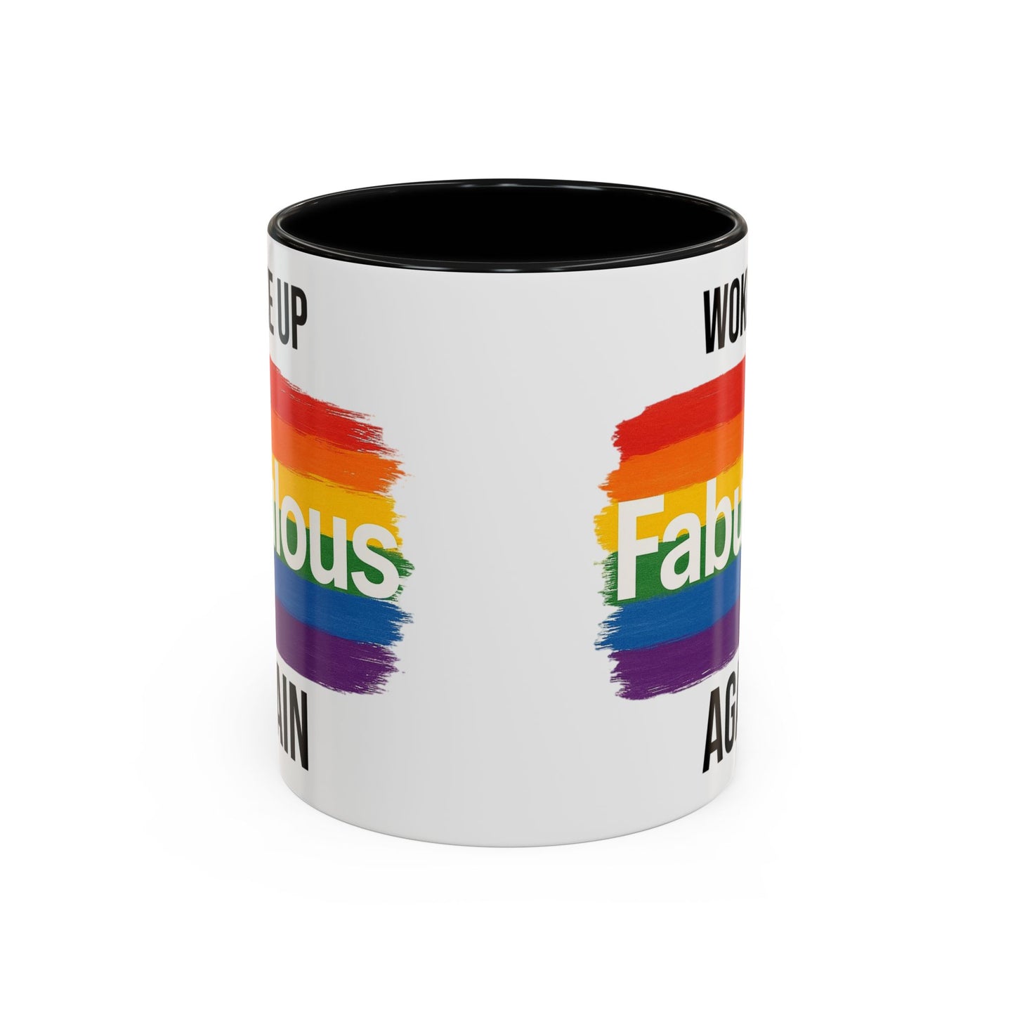 Woke Up Fabulous Again Mug
