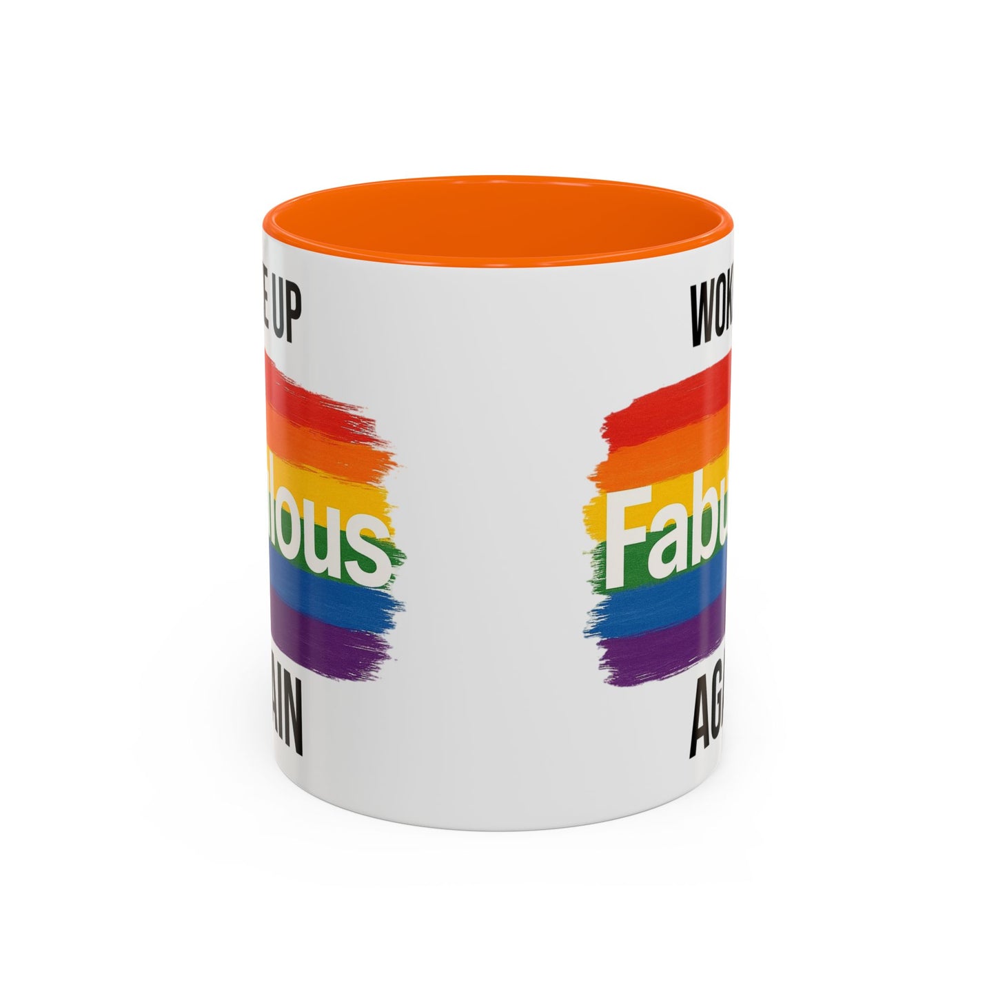 Woke Up Fabulous Again Mug