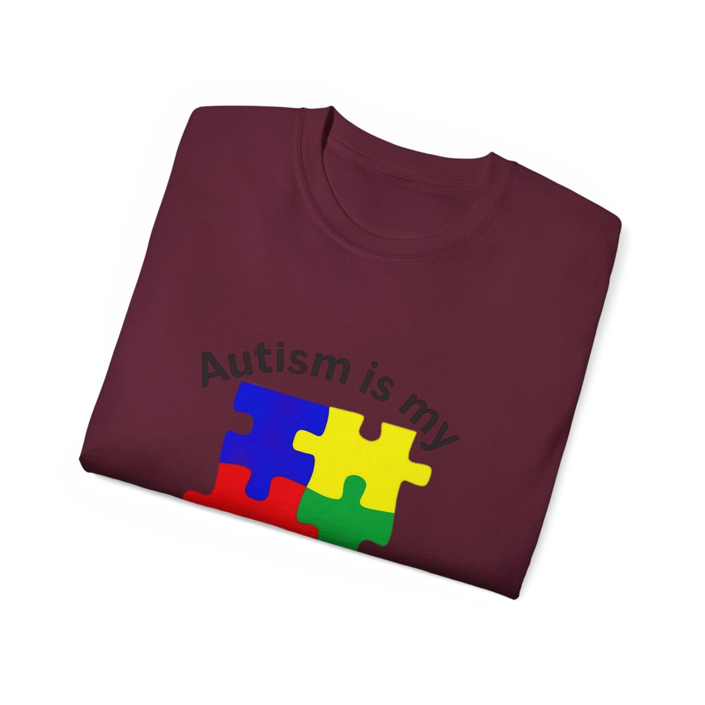 Autism Is My Superpower T-Shirt