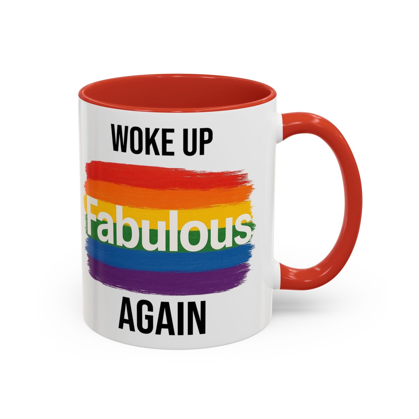 Woke Up Fabulous Again Mug
