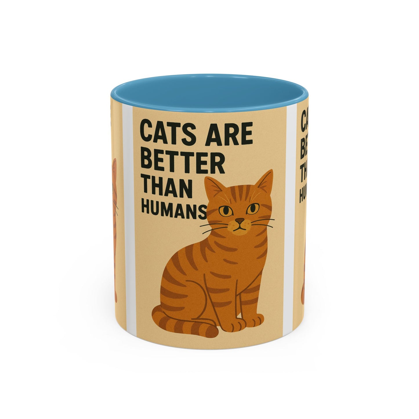 Cats Are Better Than Humans Mug