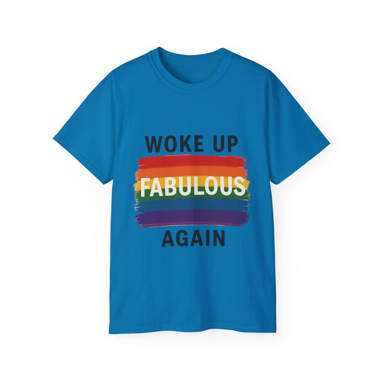 Woke Up Fabulous Again T-Shirt