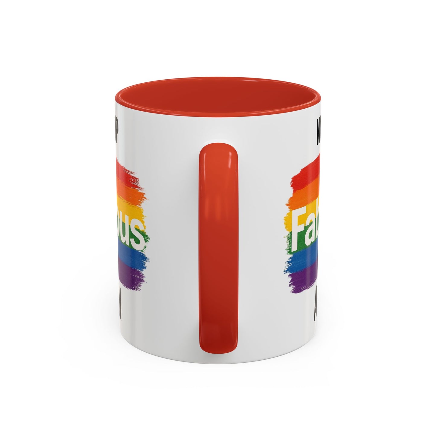 Woke Up Fabulous Again Mug