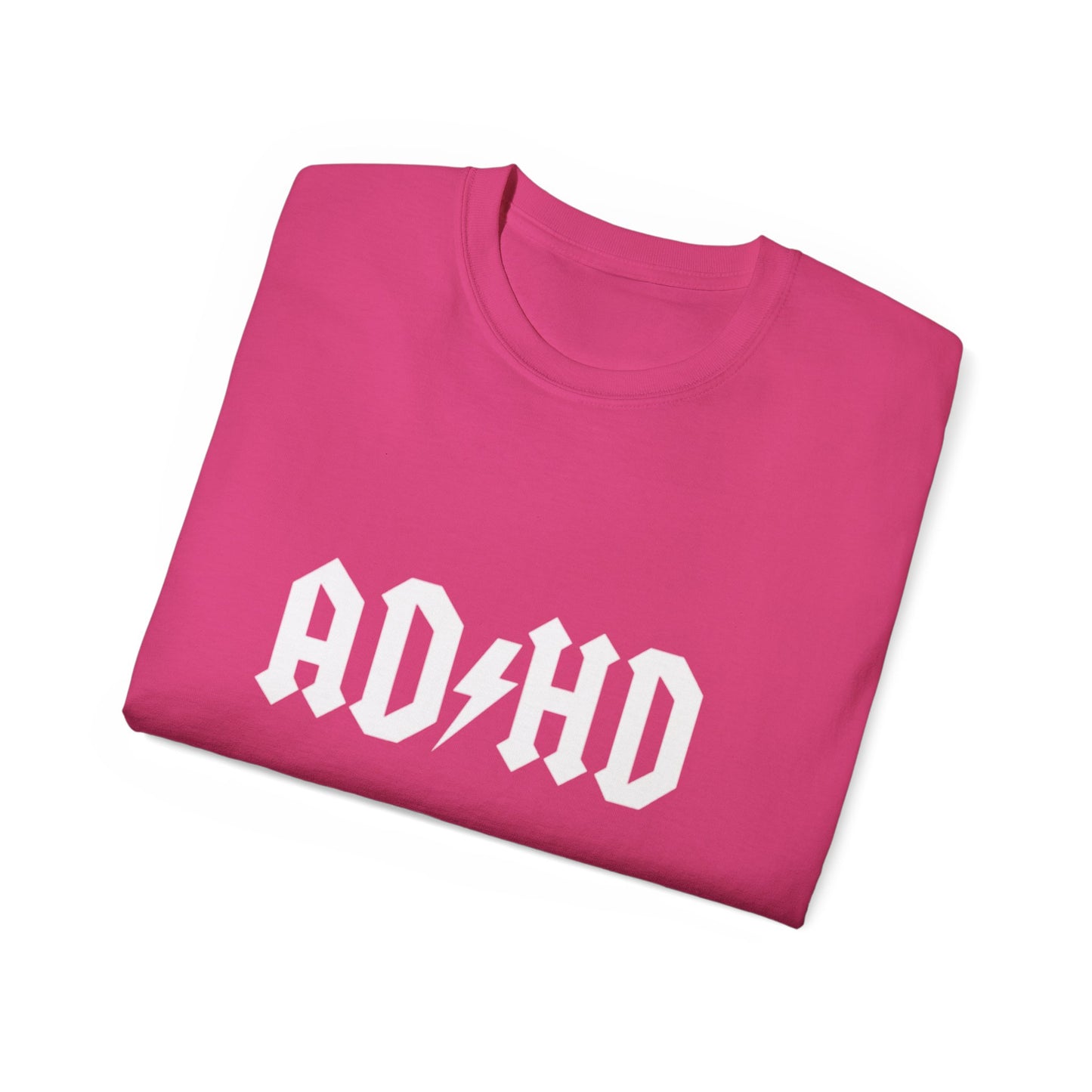 AD/HD White T-Shirt