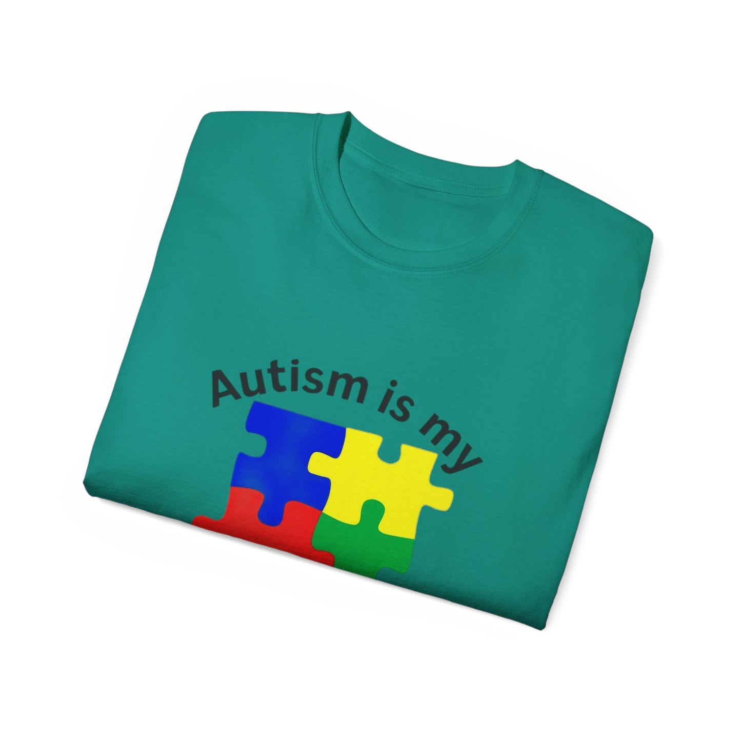 Autism Is My Superpower T-Shirt