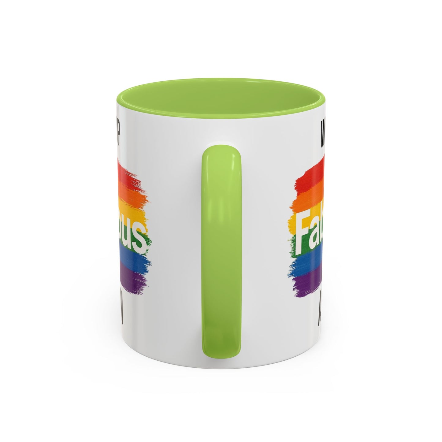 Woke Up Fabulous Again Mug