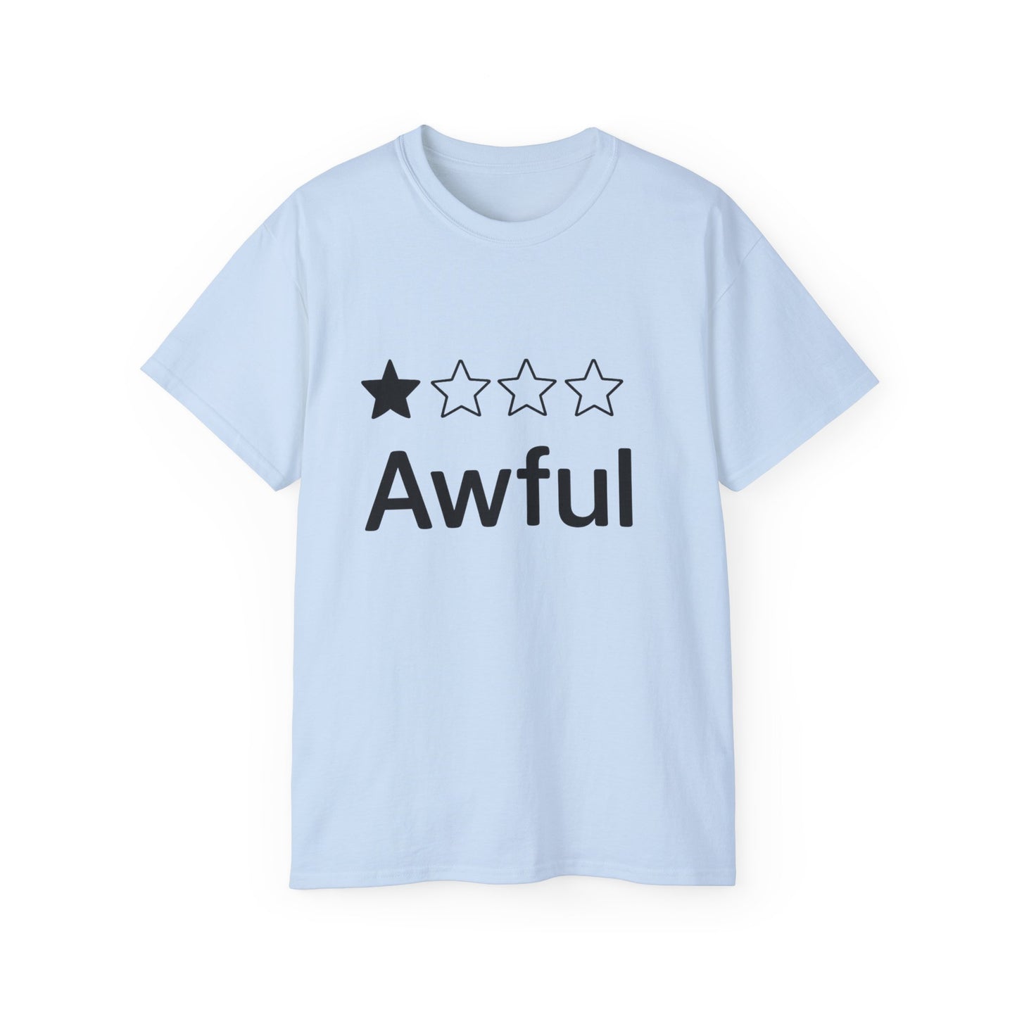 Awful Rating 1 Star Review T-Shirt