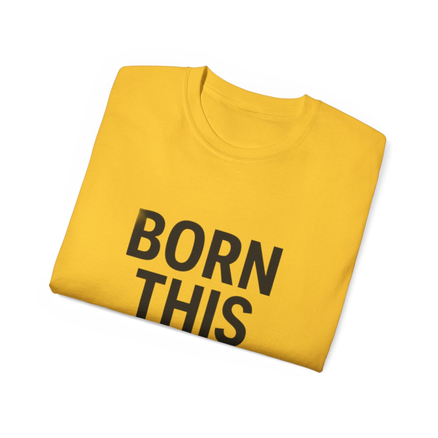 Born This Gay T-Shirt