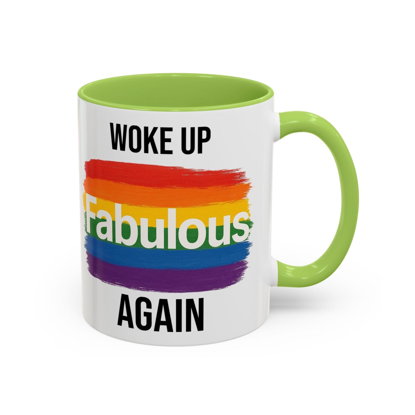 Woke Up Fabulous Again Mug