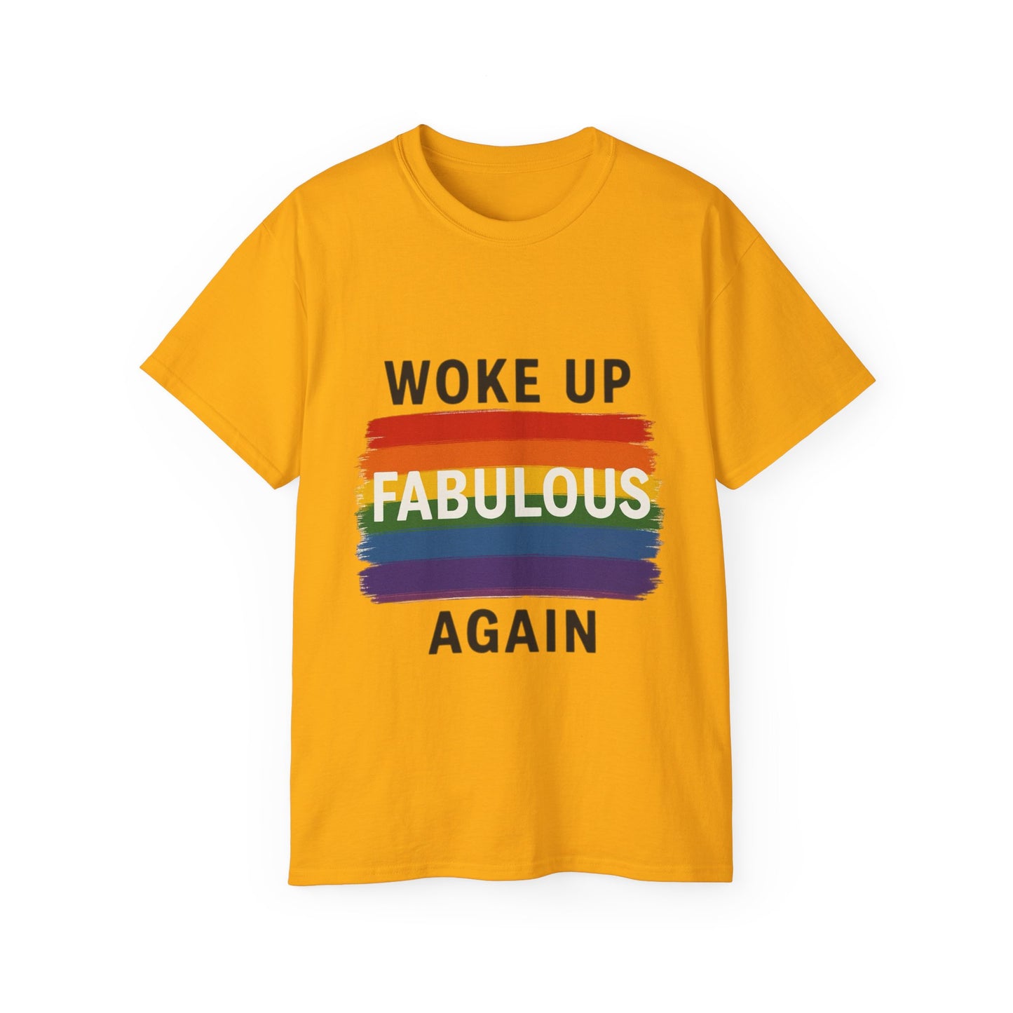 Woke Up Fabulous Again T-Shirt