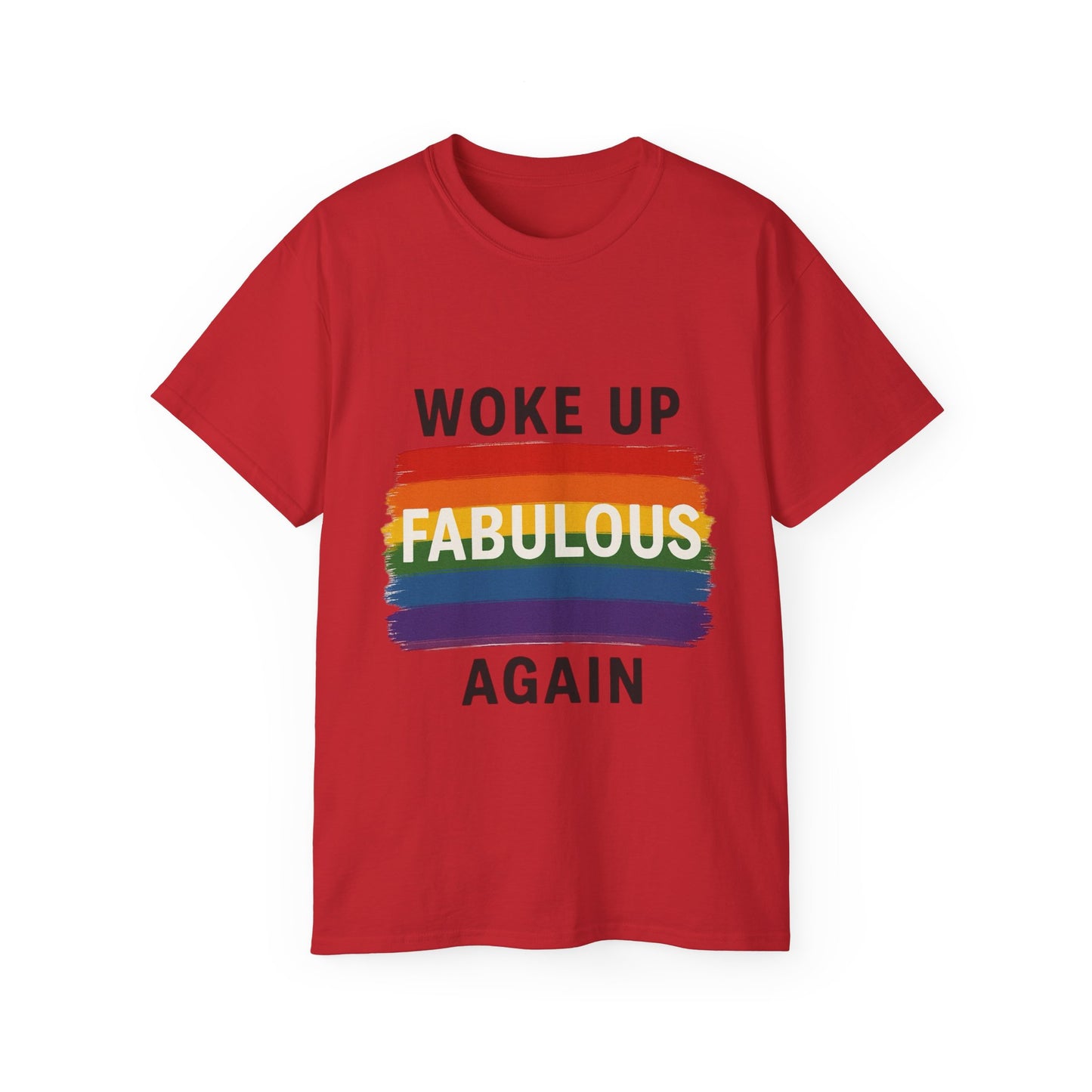Woke Up Fabulous Again T-Shirt