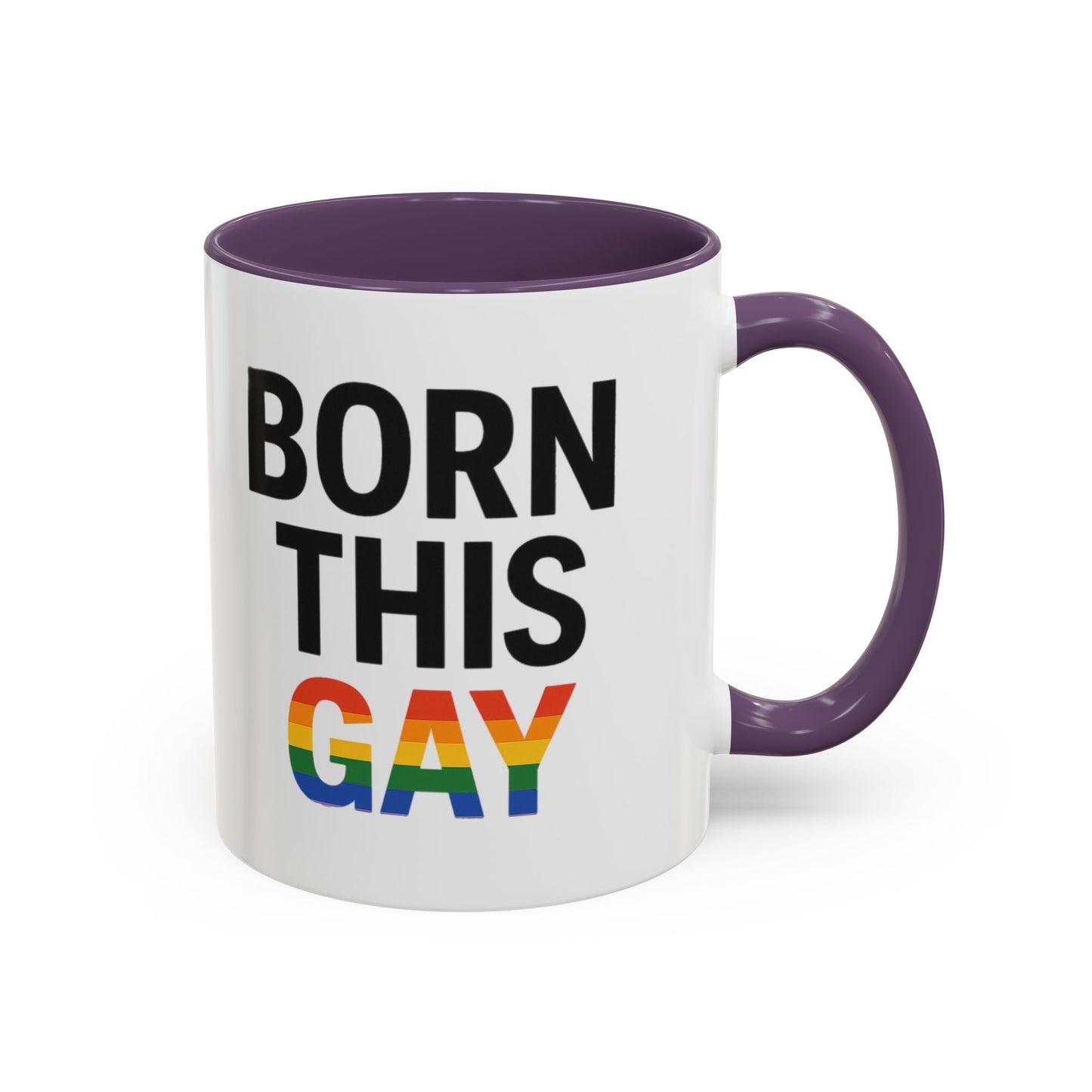 Born This Gay Mug