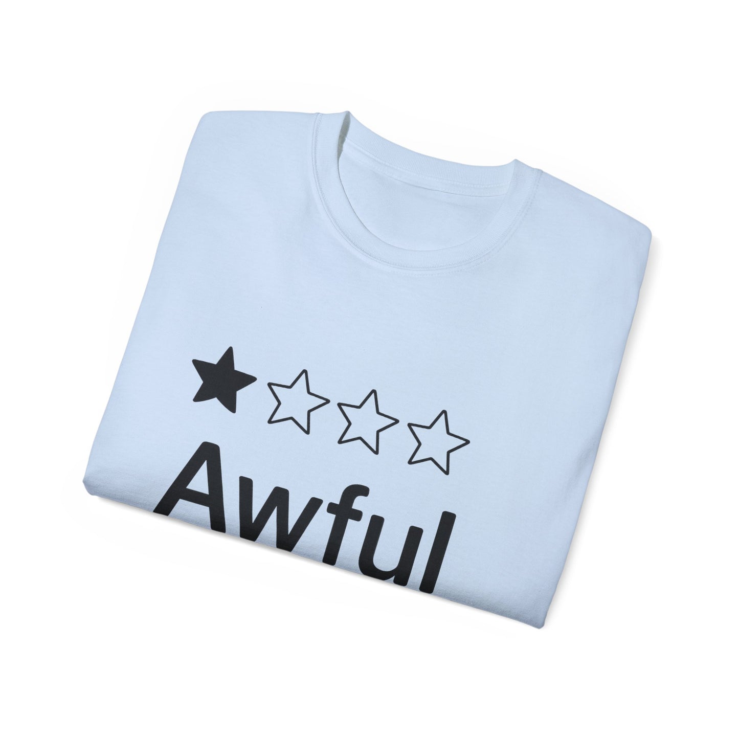 Awful Rating 1 Star Review T-Shirt