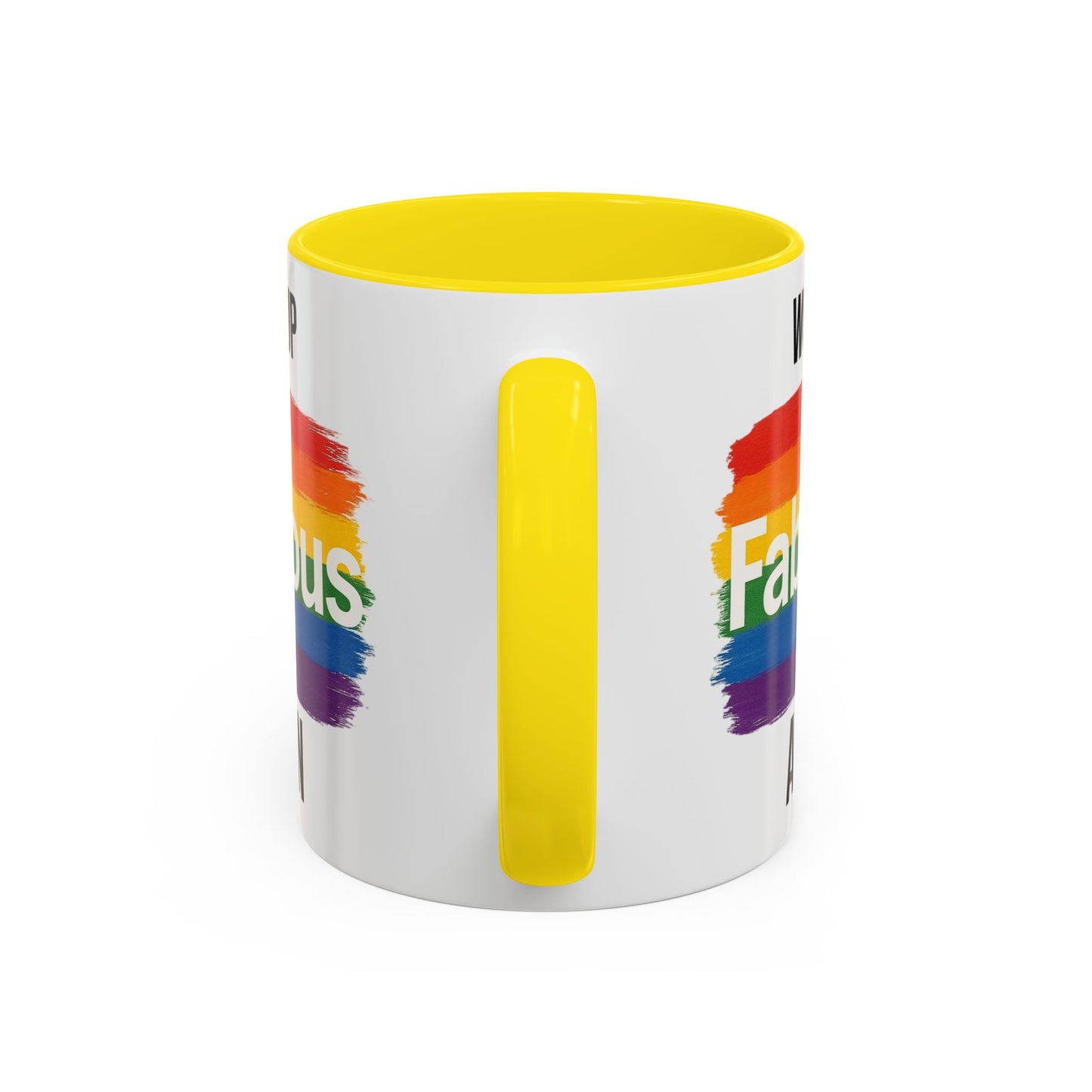 Woke Up Fabulous Again Mug