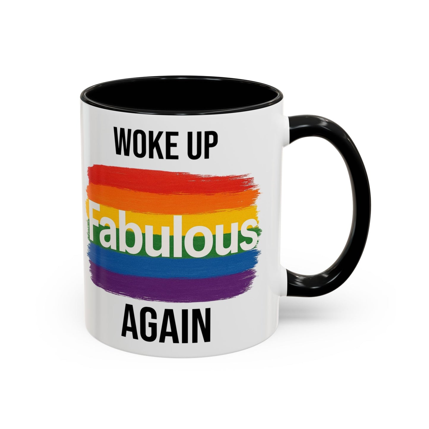 Woke Up Fabulous Again Mug