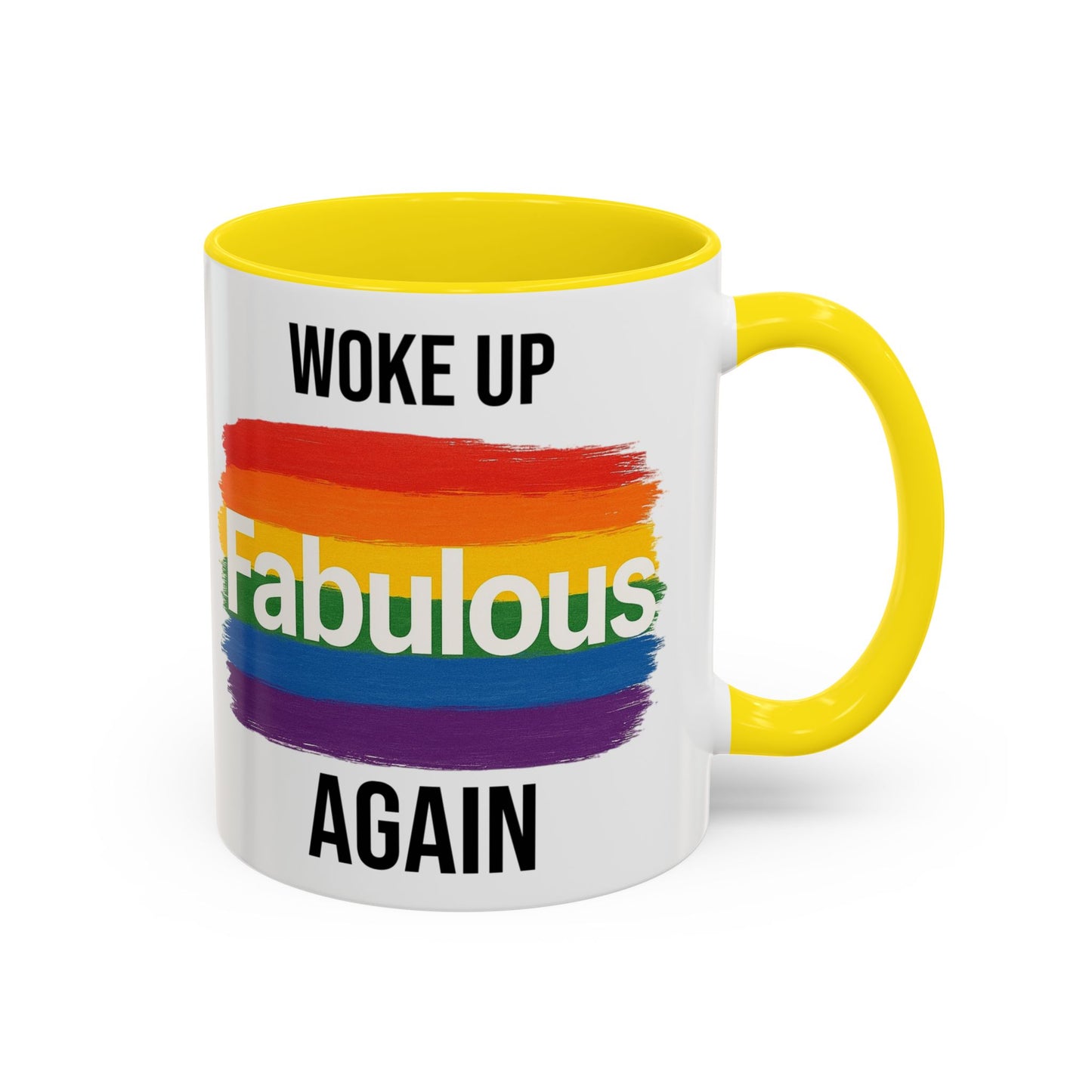 Woke Up Fabulous Again Mug
