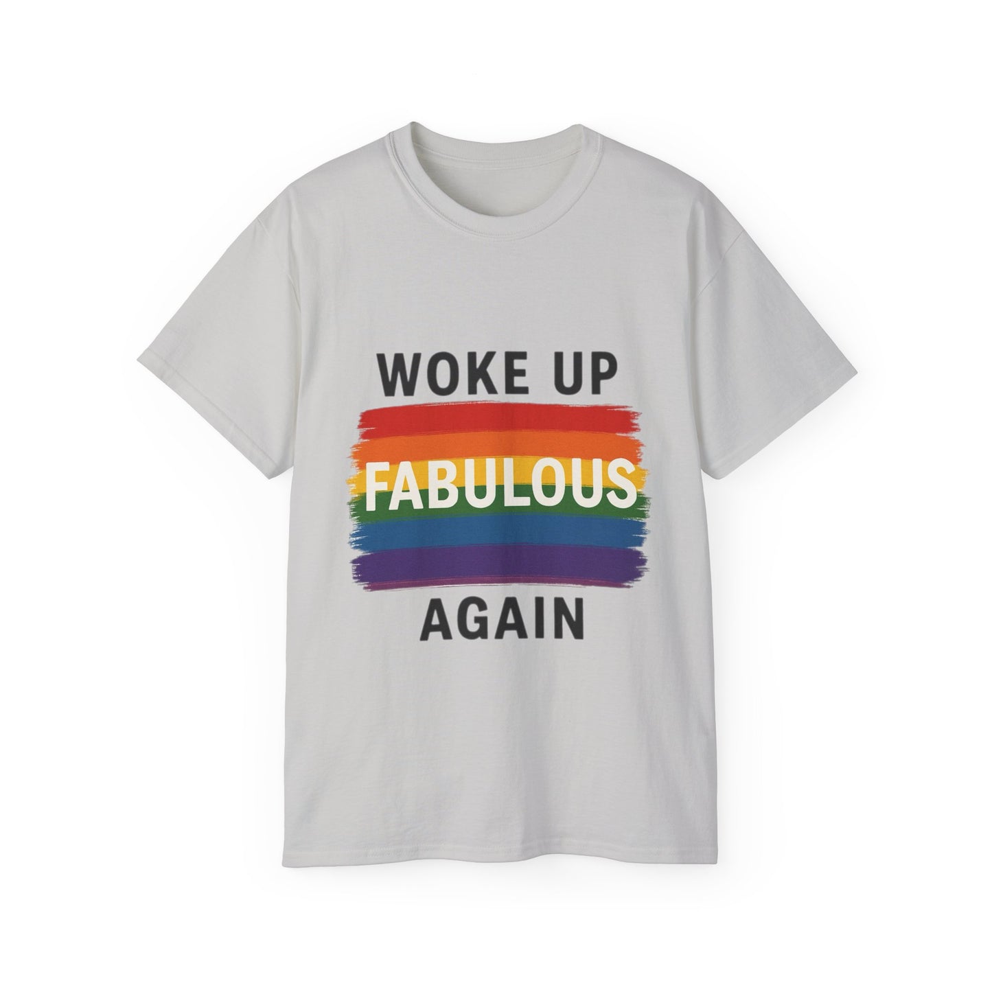 Woke Up Fabulous Again T-Shirt