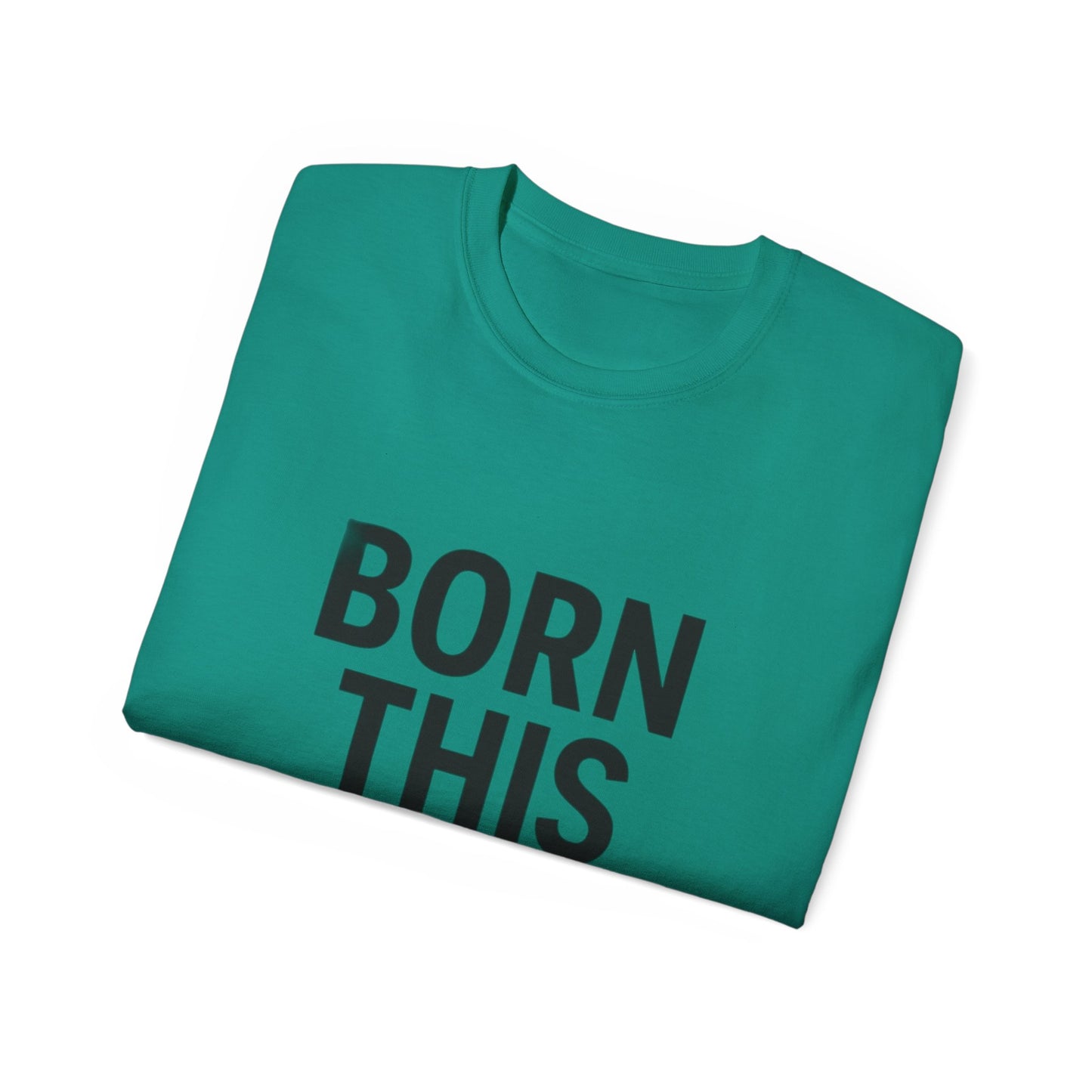 Born This Gay T-Shirt
