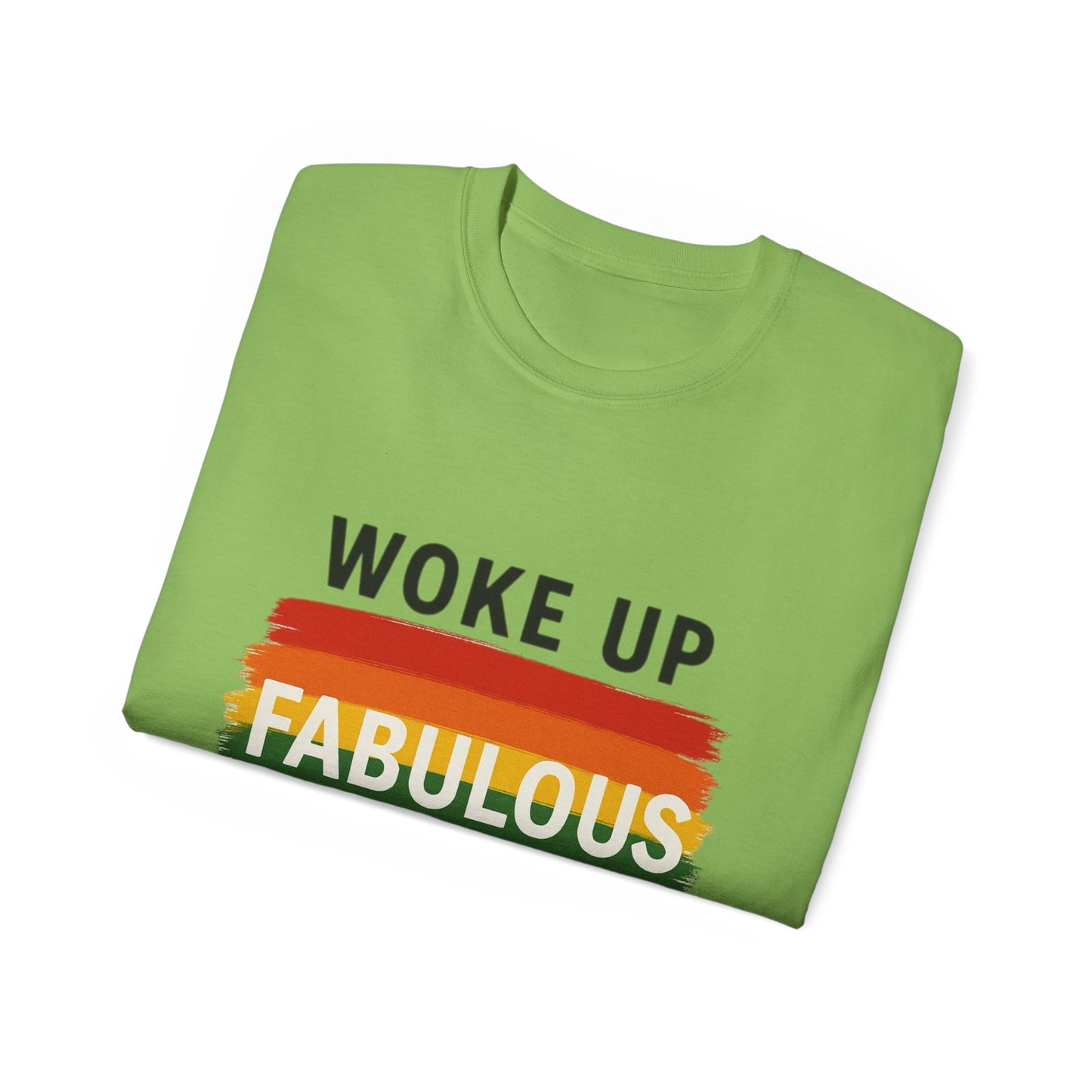 Woke Up Fabulous Again T-Shirt