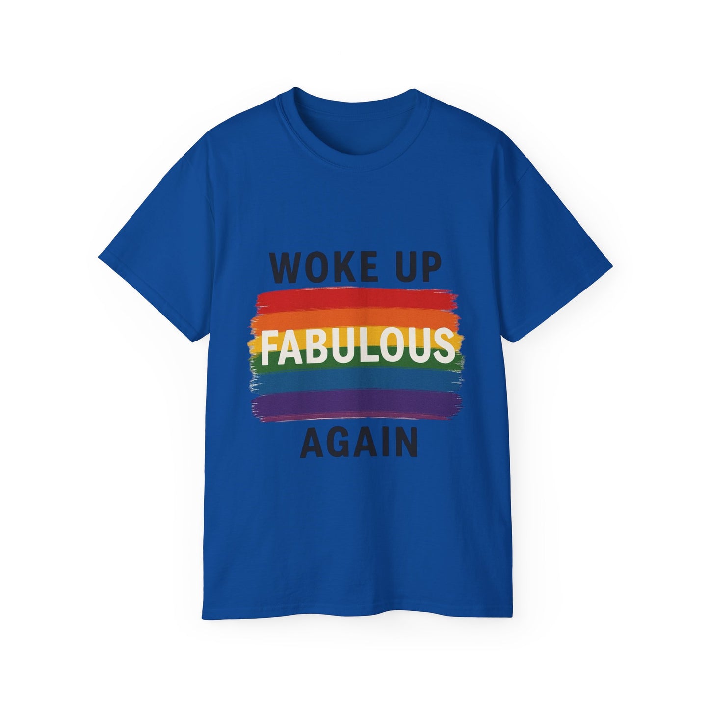 Woke Up Fabulous Again T-Shirt