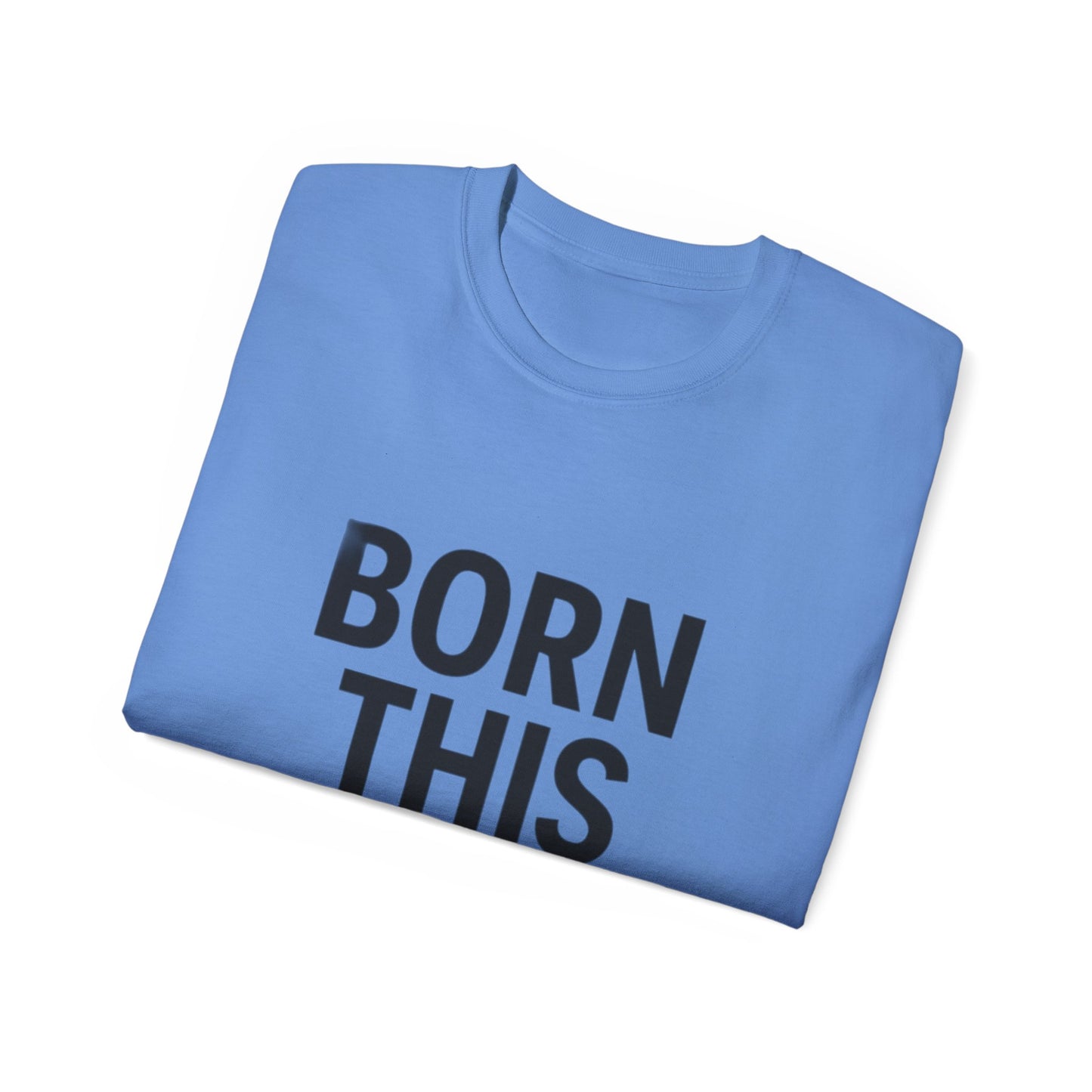 Born This Gay T-Shirt