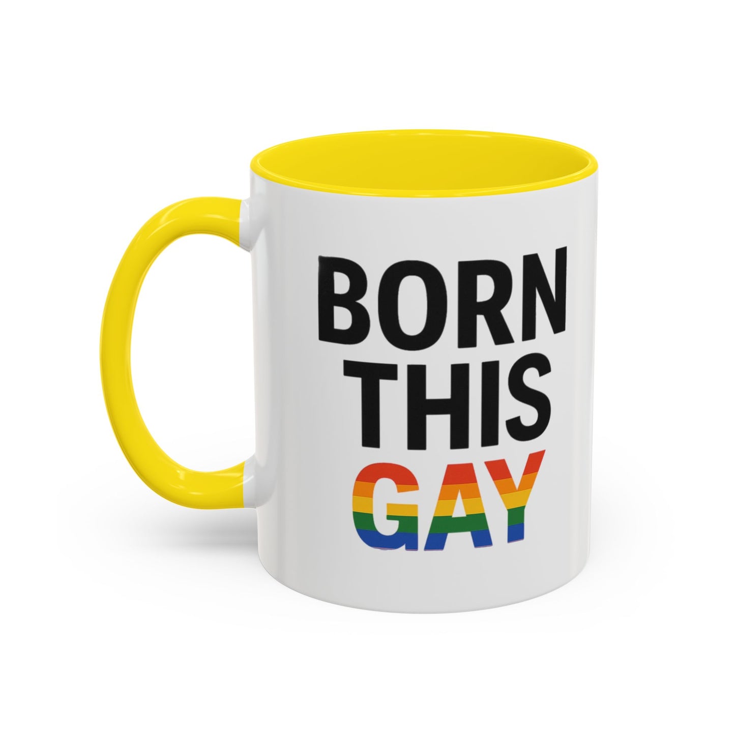 Born This Gay Mug