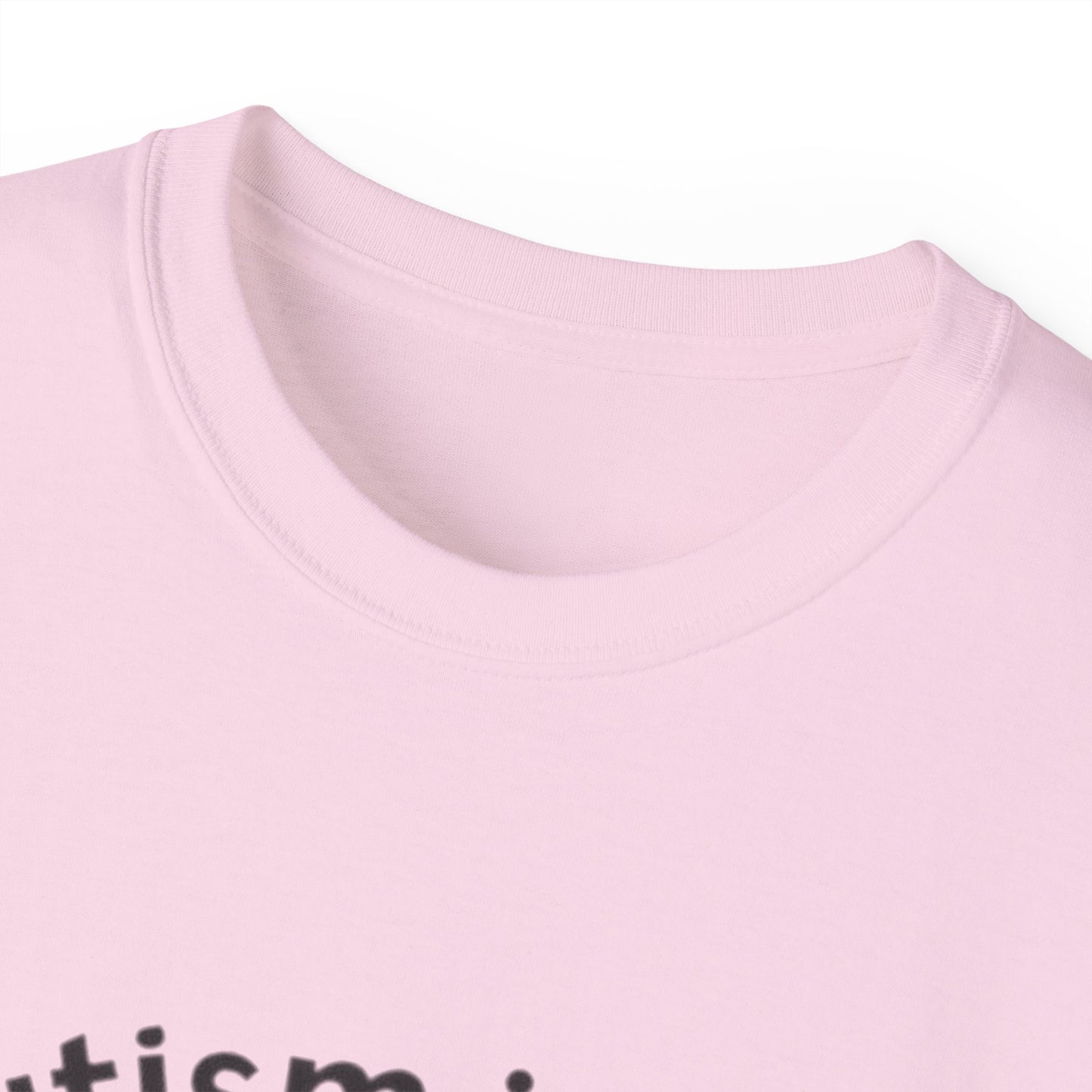 Autism Is My Superpower T-Shirt
