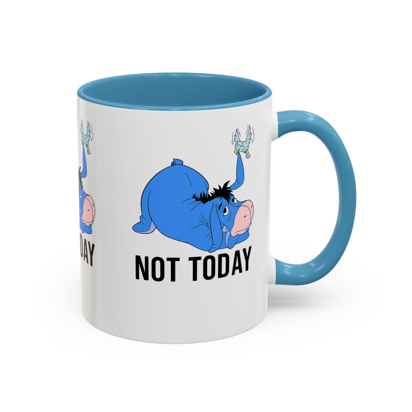 Cute Eeyore Not Today Coffee Mug