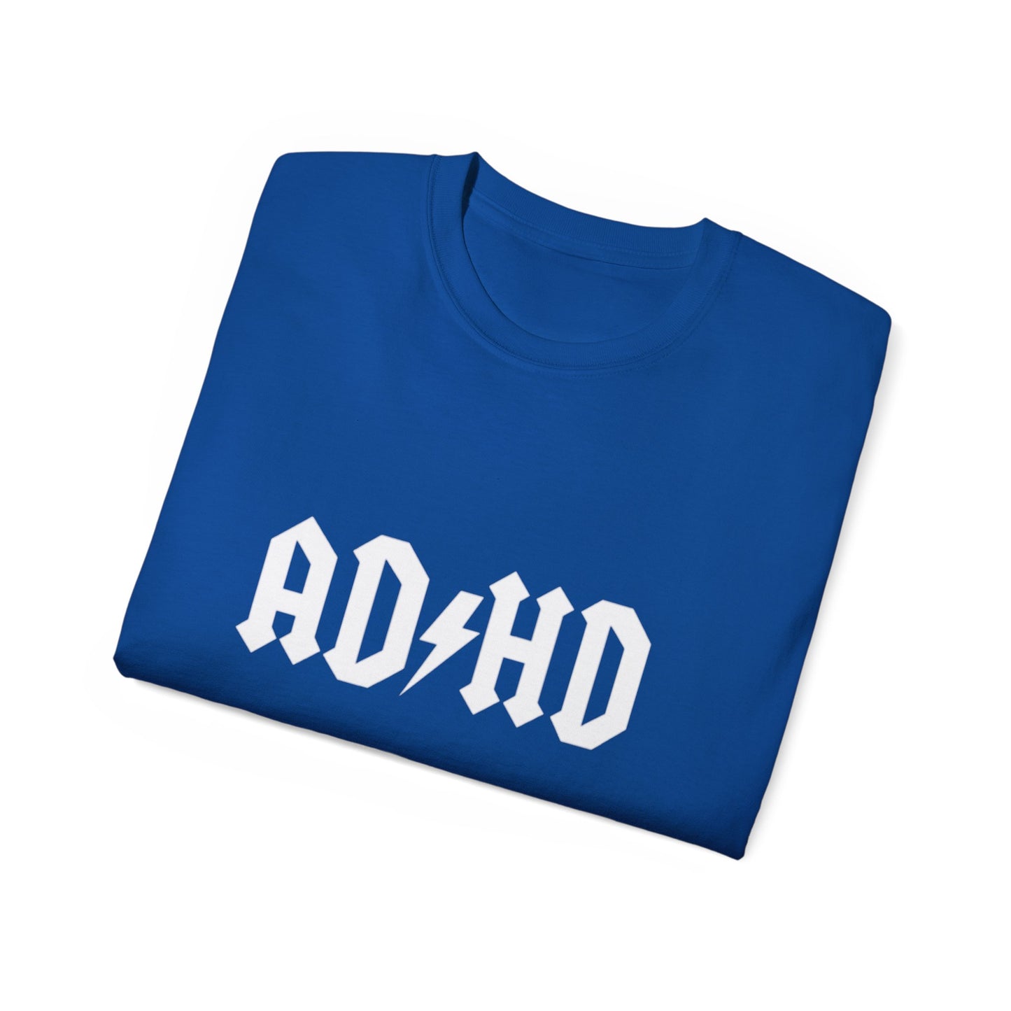 AD/HD White T-Shirt