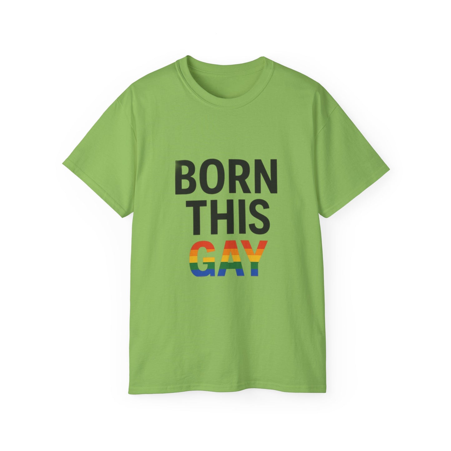Born This Gay T-Shirt