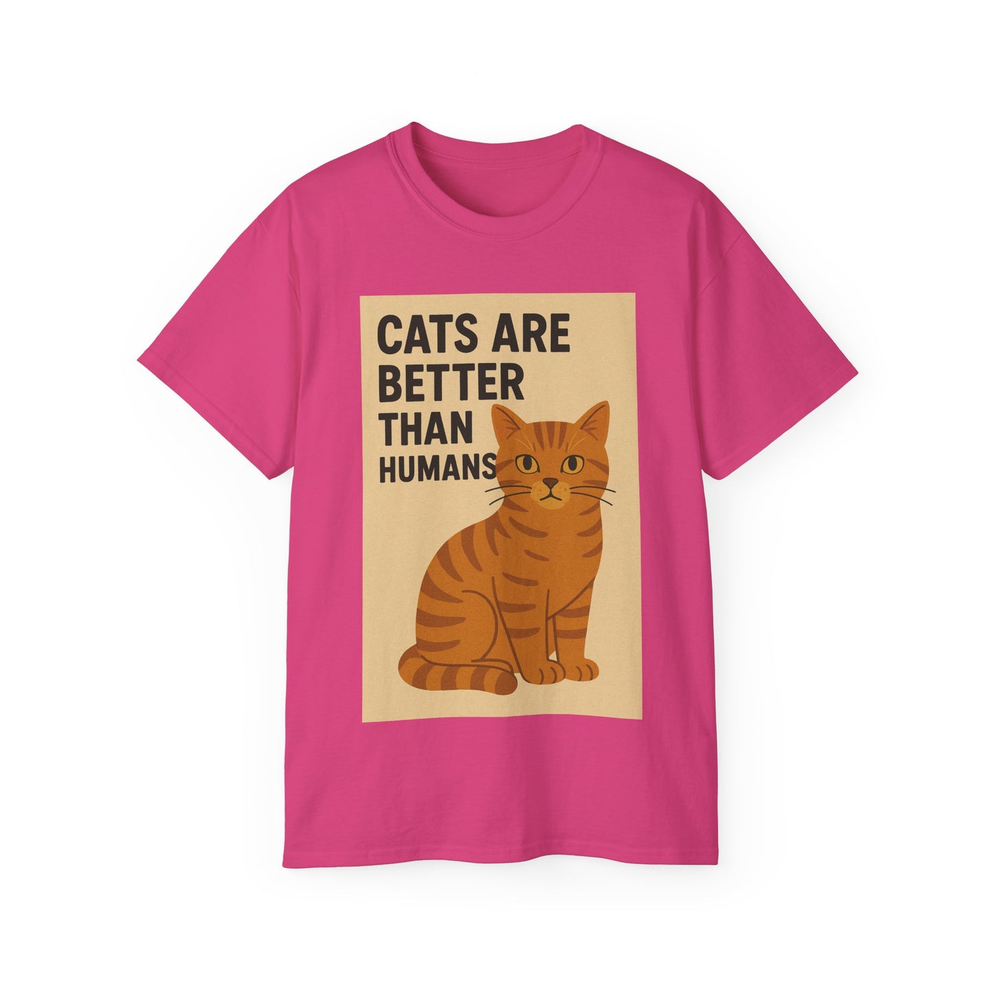 Cats Are Better Than Humans T-Shirt