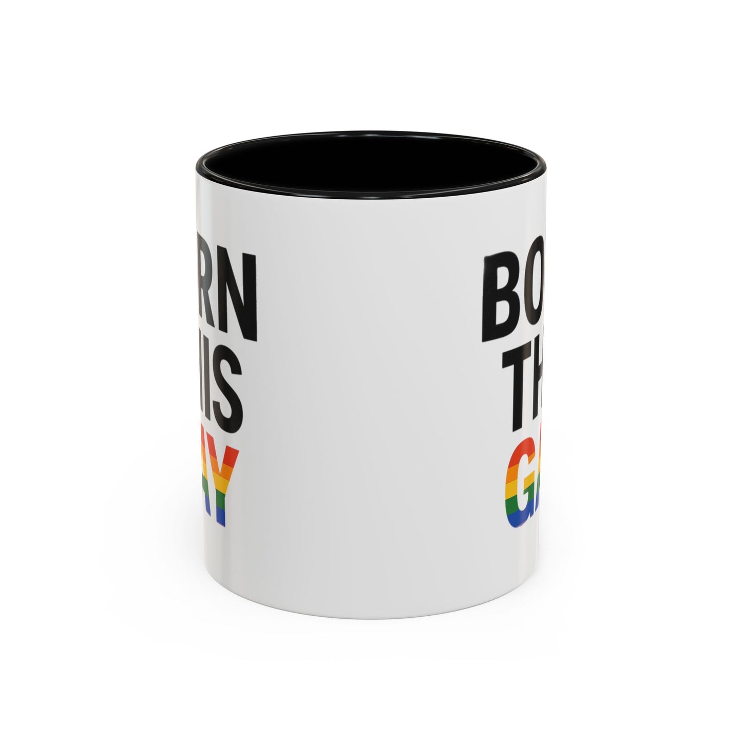 Born This Gay Mug