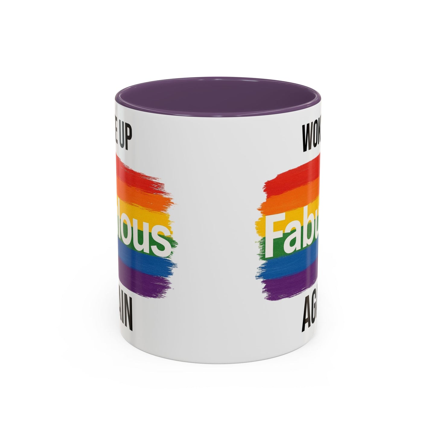 Woke Up Fabulous Again Mug