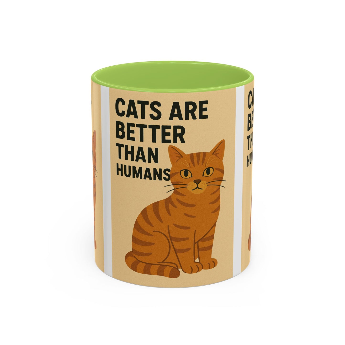 Cats Are Better Than Humans Mug
