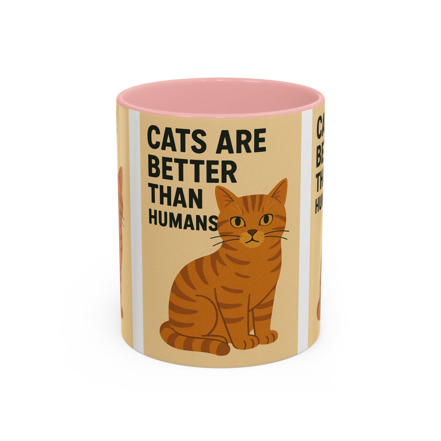 Cats Are Better Than Humans Mug