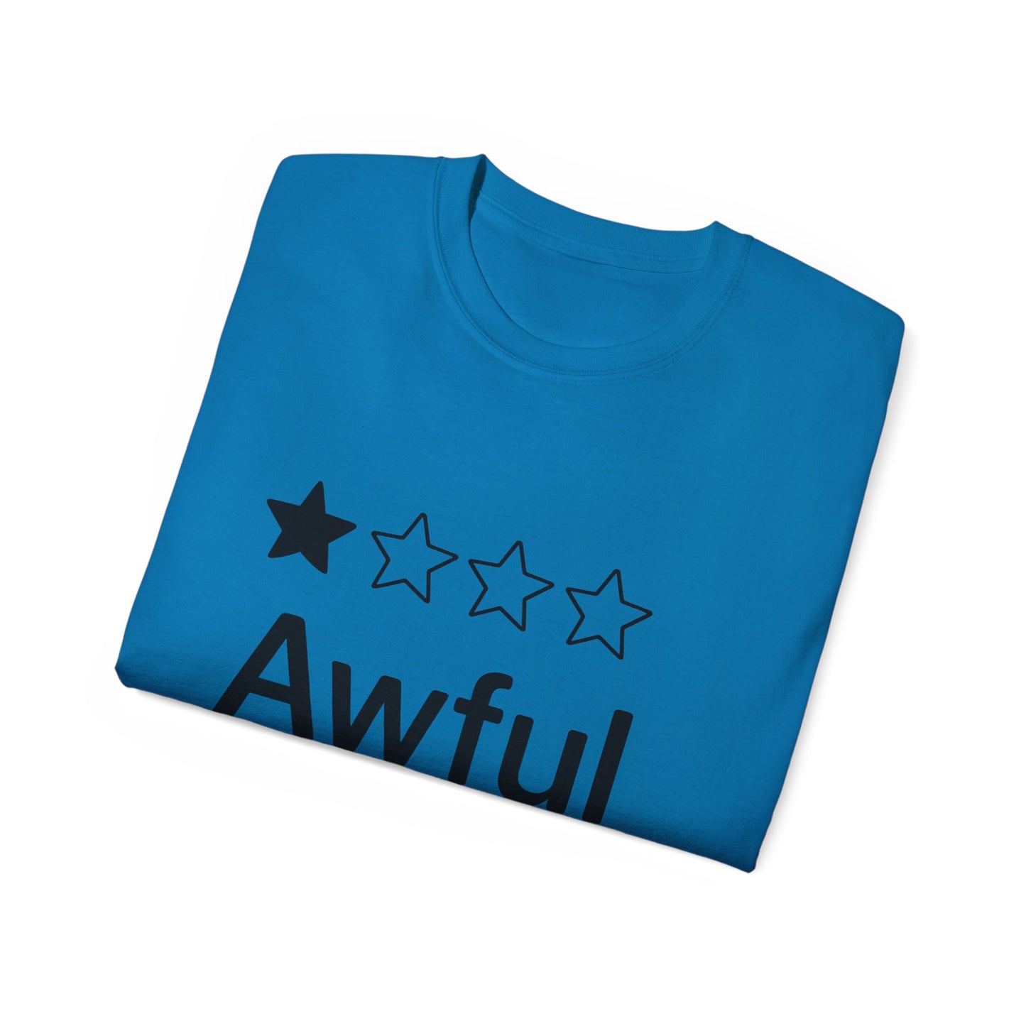 Awful Rating 1 Star Review T-Shirt