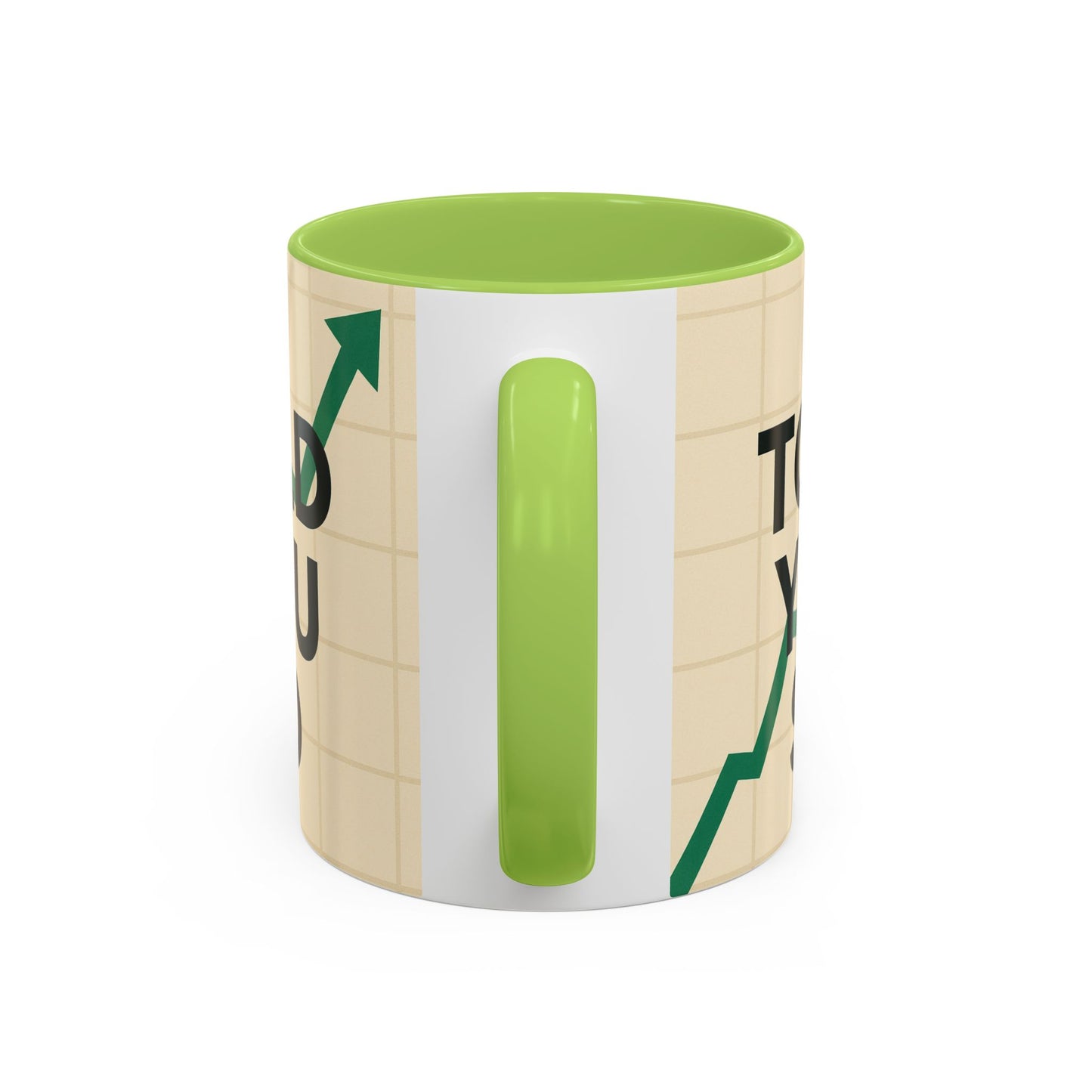 I Told You So Bitcoin Mug