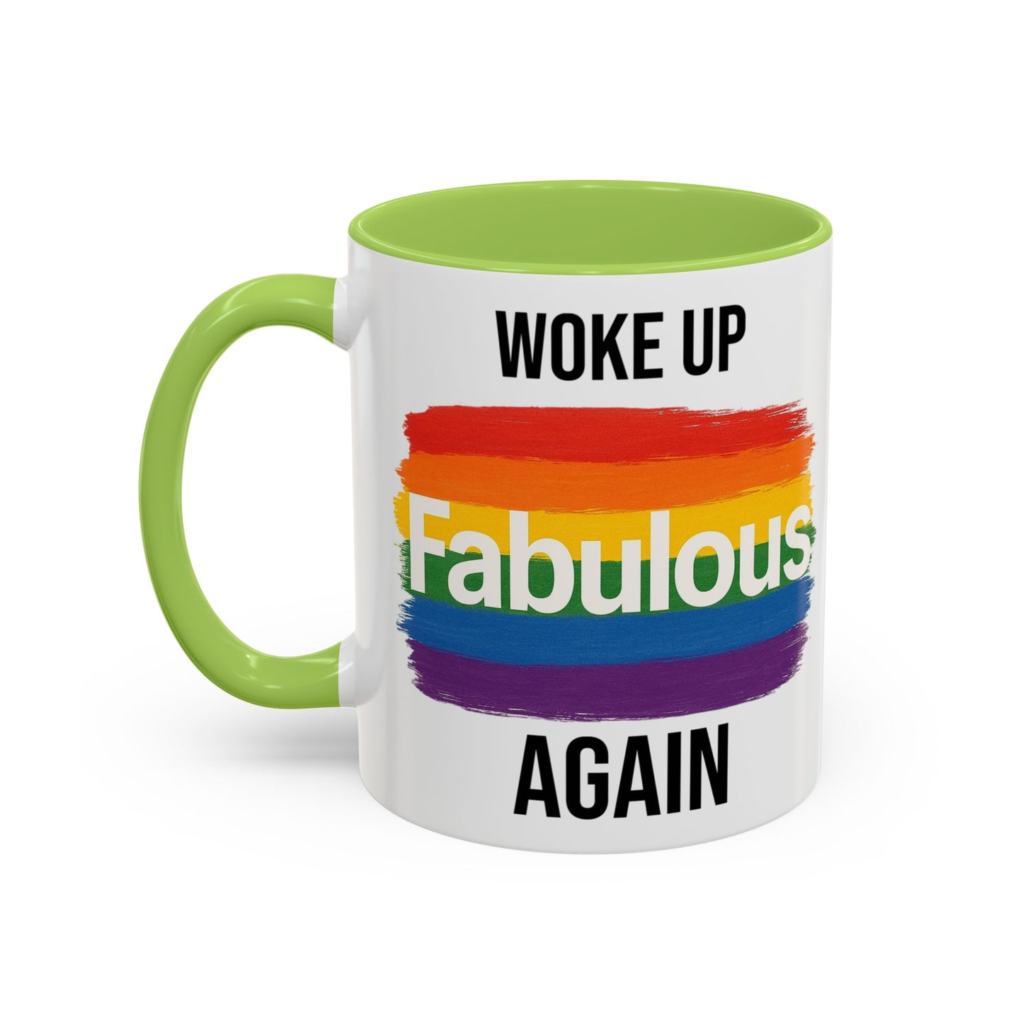 Woke Up Fabulous Again Mug