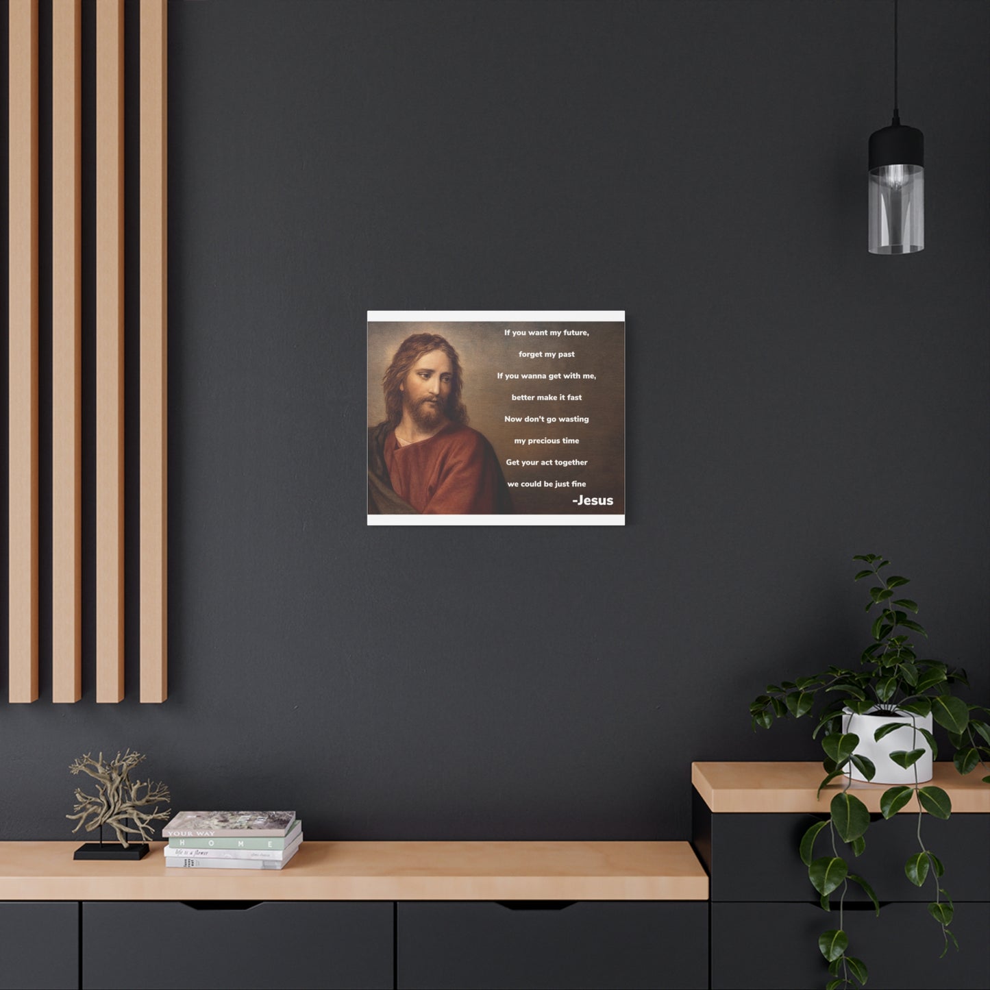 Inspirational Jesus Wannabe Canvas Wall Art