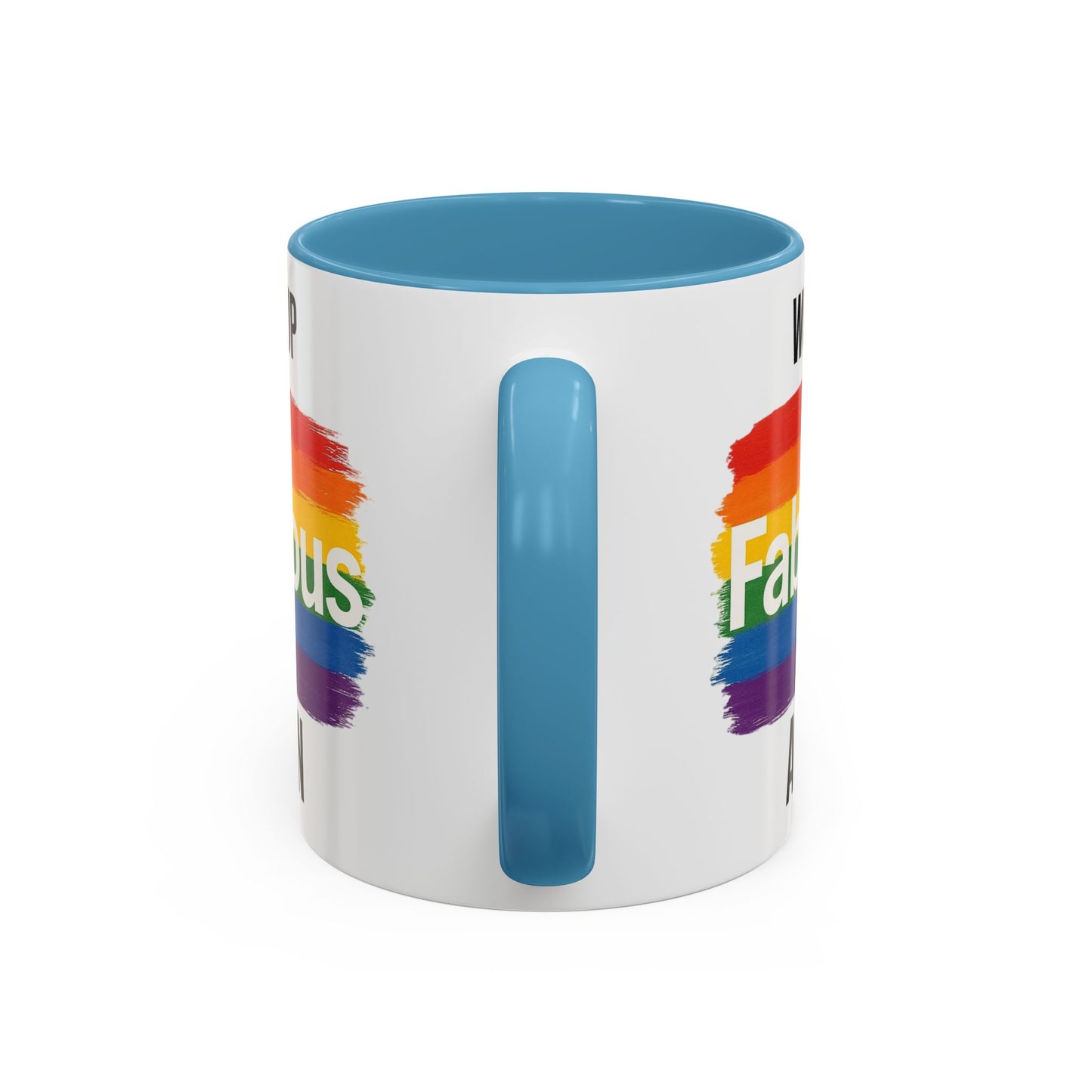 Woke Up Fabulous Again Mug