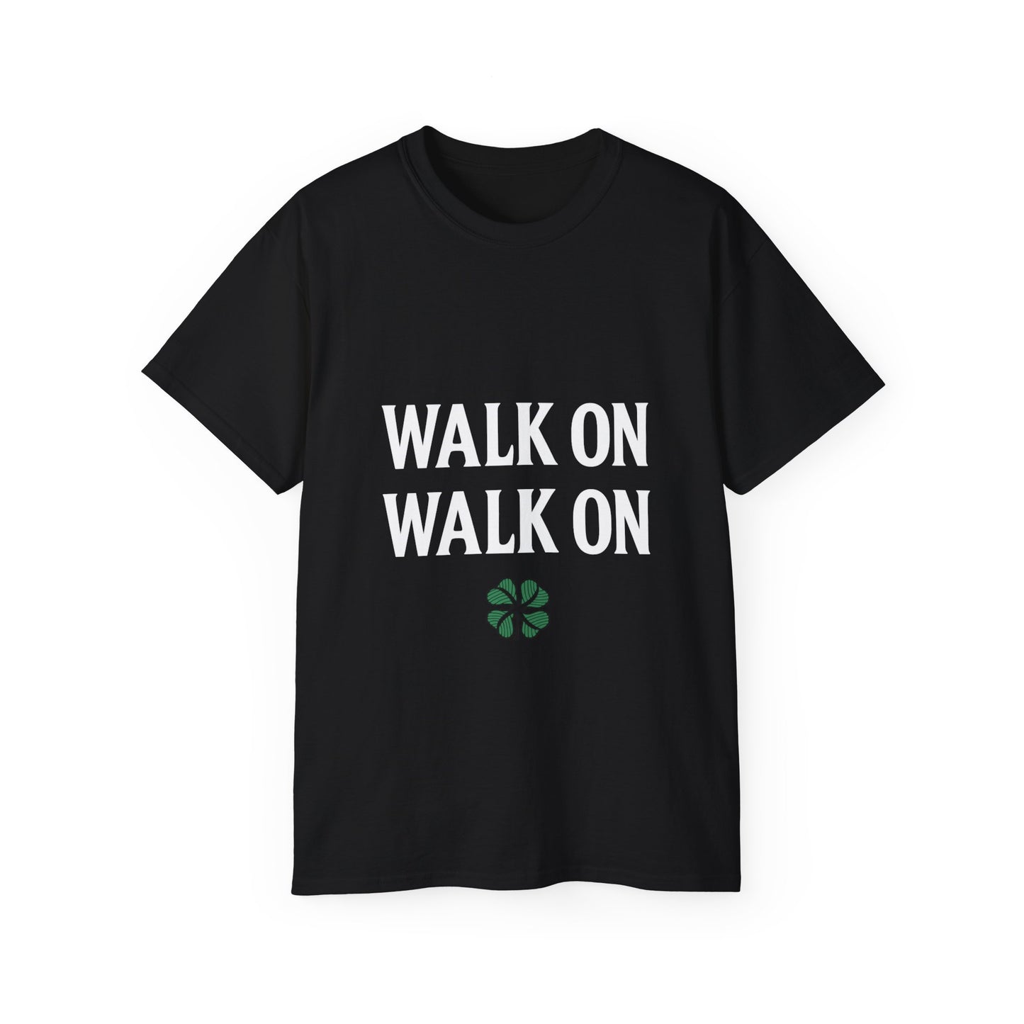 Celtic Walk On You’ll Never Walk Alone T-Shirt